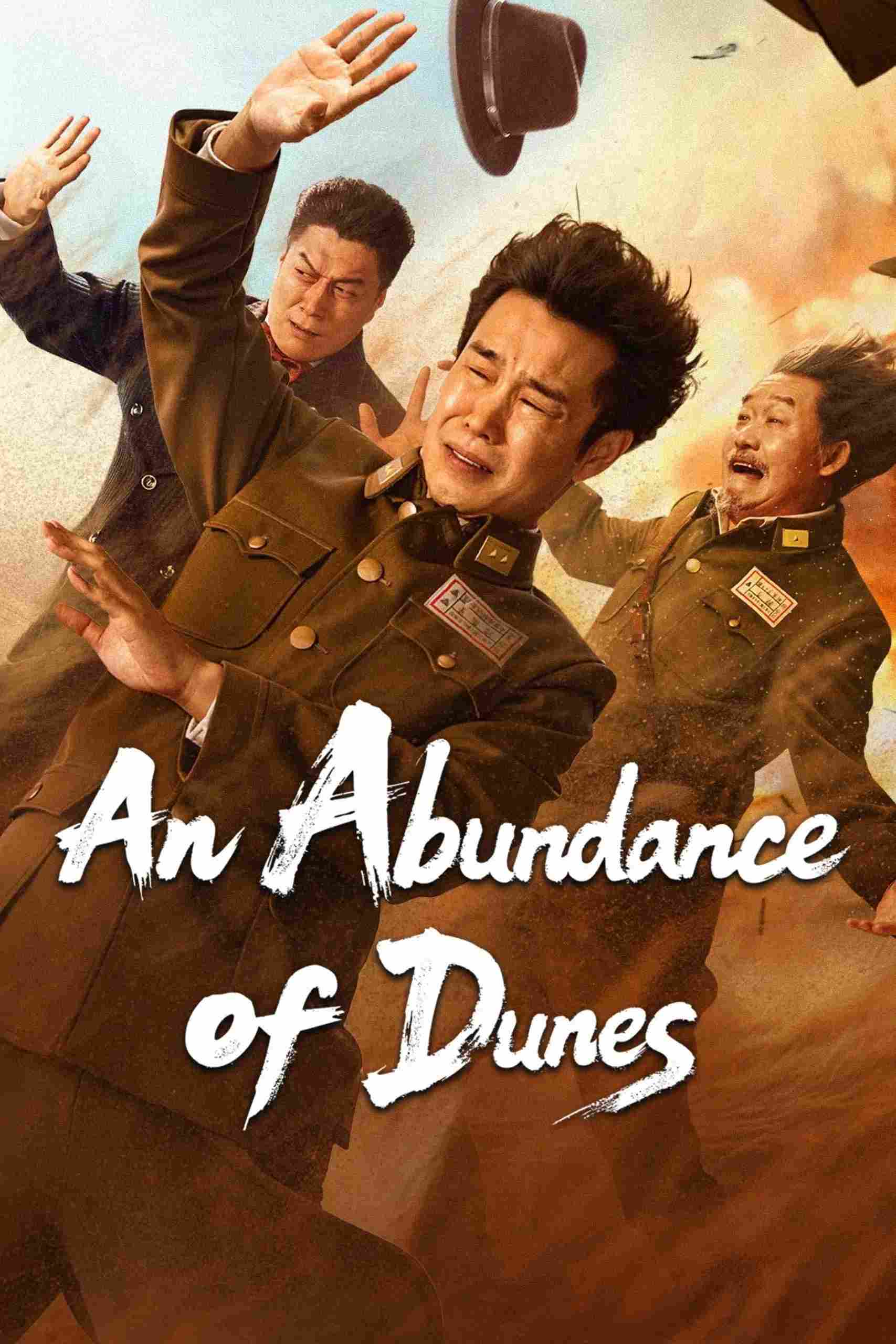 Poster chính thức của phim Phim Hài, Phim Chiến Tranh "Cát Vàng Ngập Trời" (An Abundance of Dunes - 2025), với sự tham gia của diễn viên Tiểu Thẩm Dương và Zhou Dayong.