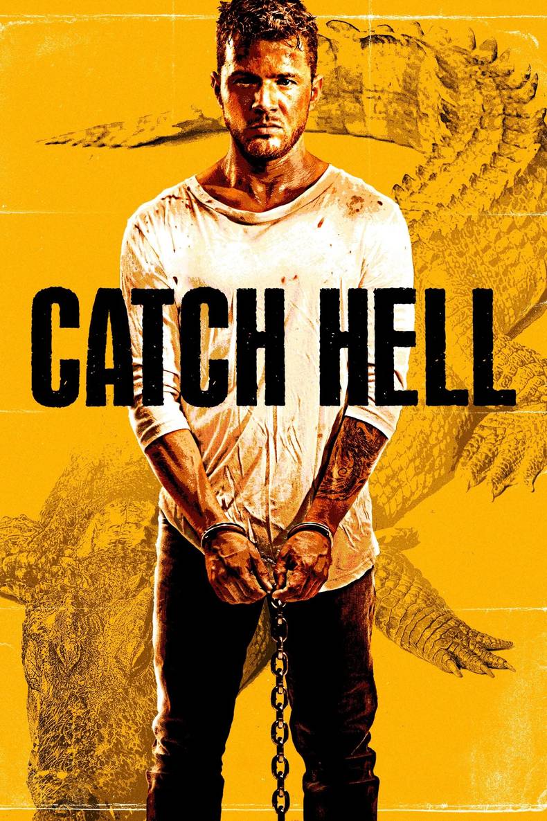Poster chính thức của phim Phim Giật Gân, Phim Tâm Lý "Catch Hell" (Catch Hell - 2014), với sự tham gia của diễn viên Ryan Phillippe và Ian Barford.