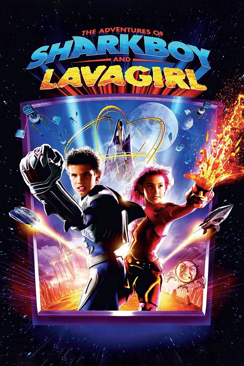 Poster chính thức của phim Phim Phiêu Lưu, Phim Gia Đình "Cậu Bé Cá Mập Và Cô Bé Nham Thạch" (The Adventures of Sharkboy and Lavagirl - 2005), với sự tham gia của diễn viên Taylor Lautner và Taylor Dooley.