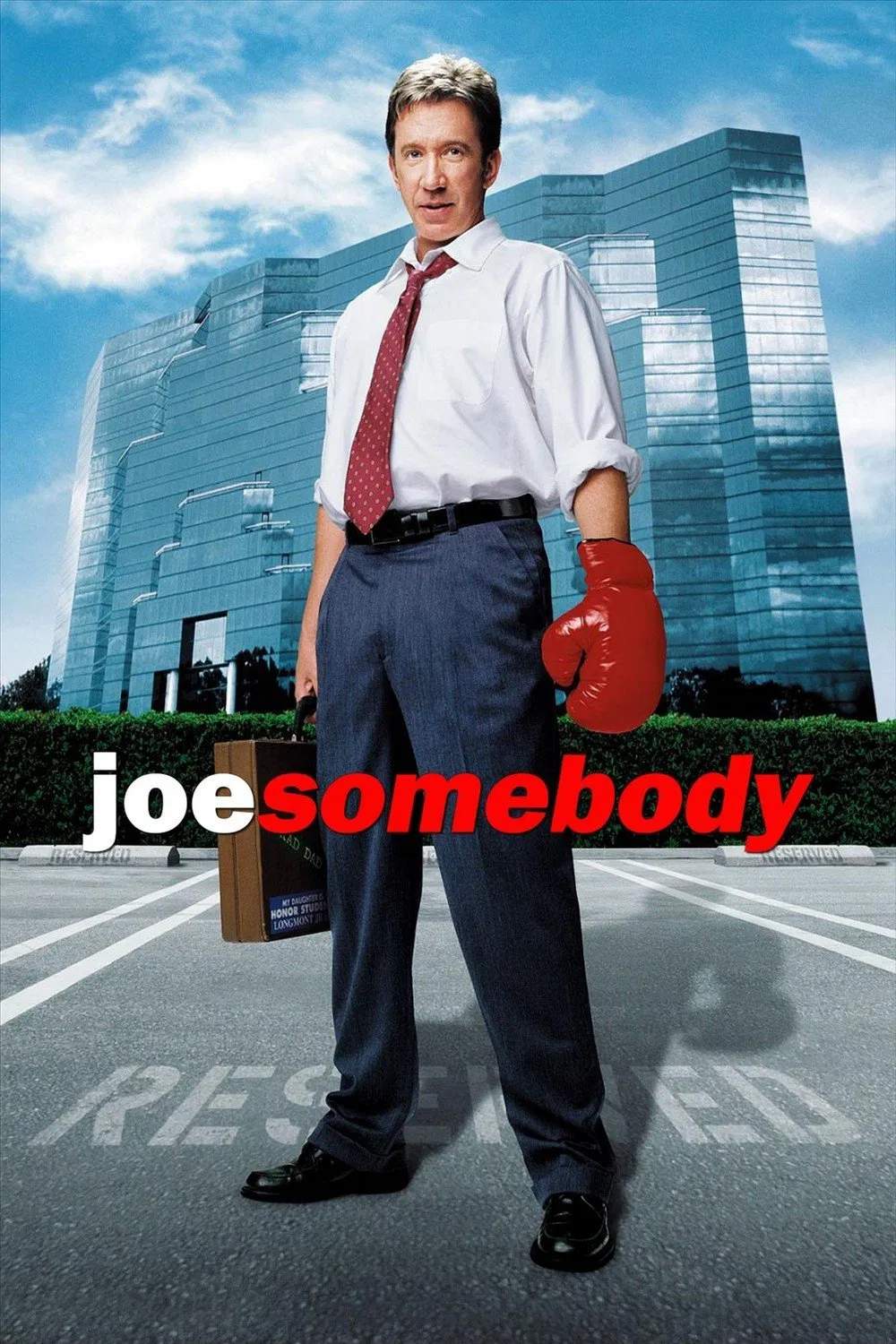 Poster chính thức của phim Phim Hài, Phim Tình Cảm "Câu Chuyện Của Joe" (Joe Somebody - 2001), với sự tham gia của diễn viên Tim Allen và Julie Bowen.