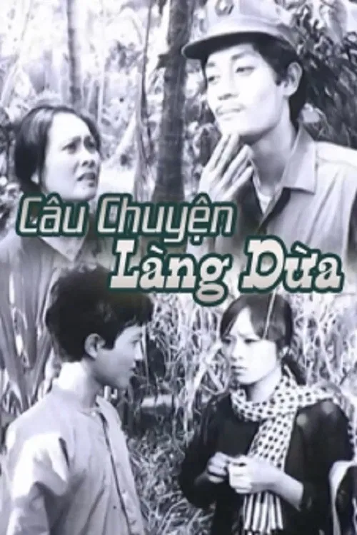 Poster chính thức của phim Phim Tâm Lý, Phim Chiến Tranh "Câu Chuyện Làng Dừa" (Story of the Coconut Village - 1977), với sự tham gia của diễn viên Trần Phương và Quốc Trọng.