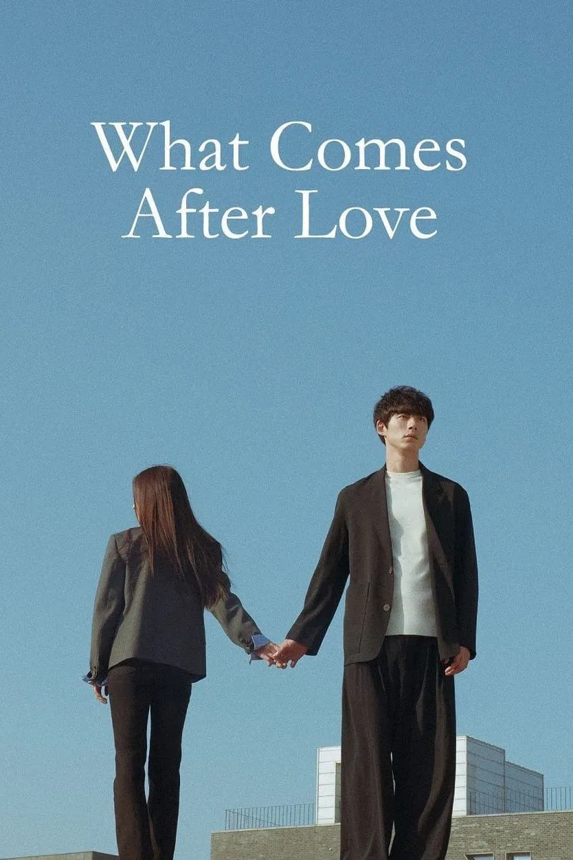 Poster chính thức của phim Phim Tâm Lý "Câu Chuyện Sau Chia Tay" (What Comes After Love - 2024), với sự tham gia của diễn viên Lee Se-young và Kentaro Sakaguchi.