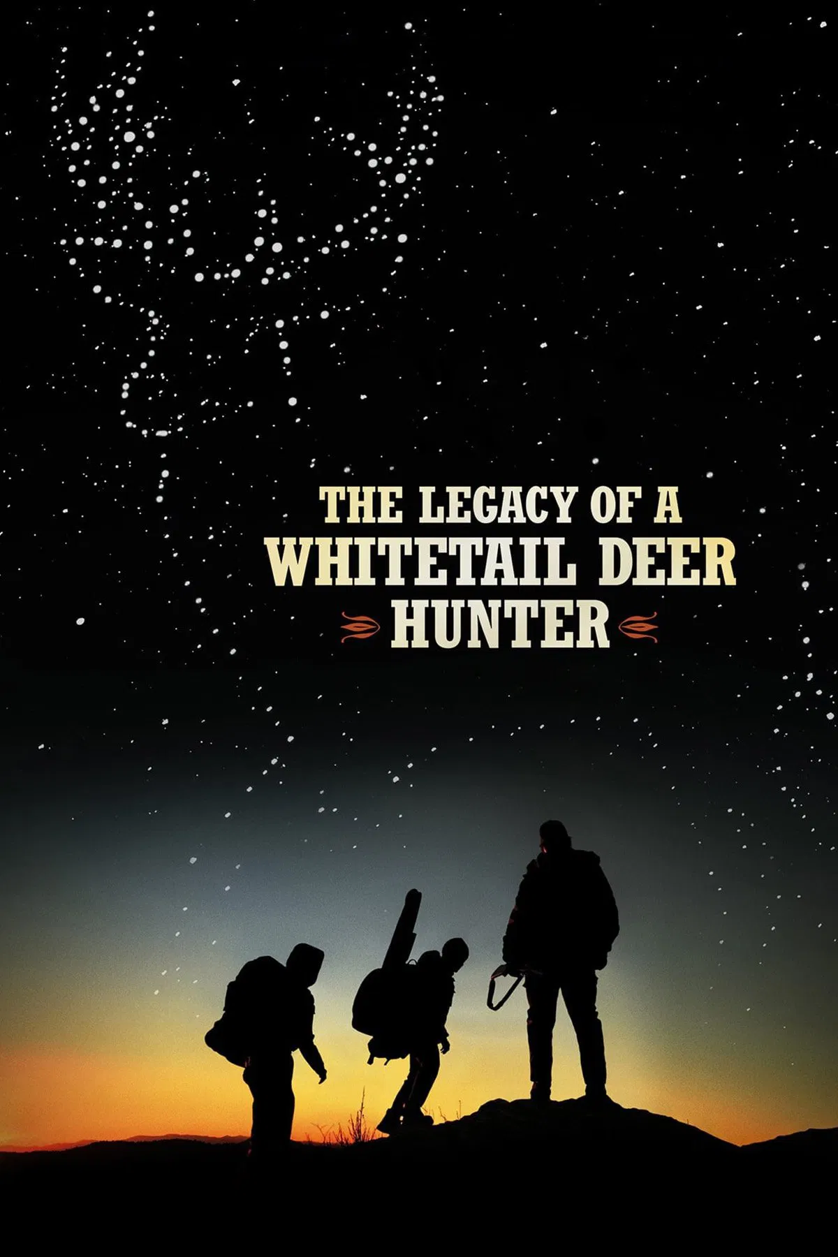 Poster chính thức của phim Phim Hài "Câu Chuyện Về Người Thợ Săn Hươu Đuôi Trắng" (The Legacy of a Whitetail Deer Hunter - 2018), với sự tham gia của diễn viên Josh Brolin và Danny McBride.