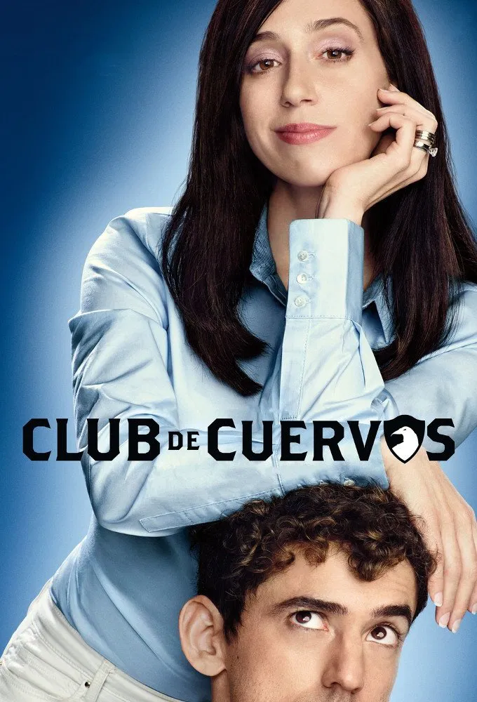 Poster chính thức của phim Phim Tâm Lý, Phim Hài "Câu lạc bộ Cuervos (Phần 4)" (Club de Cuervos - 2015), với sự tham gia của diễn viên Luis Gerardo Méndez và Mariana Treviño.