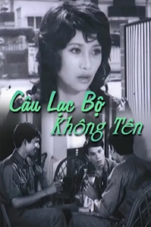 Poster phim Câu Lạc Bộ Không Tên
