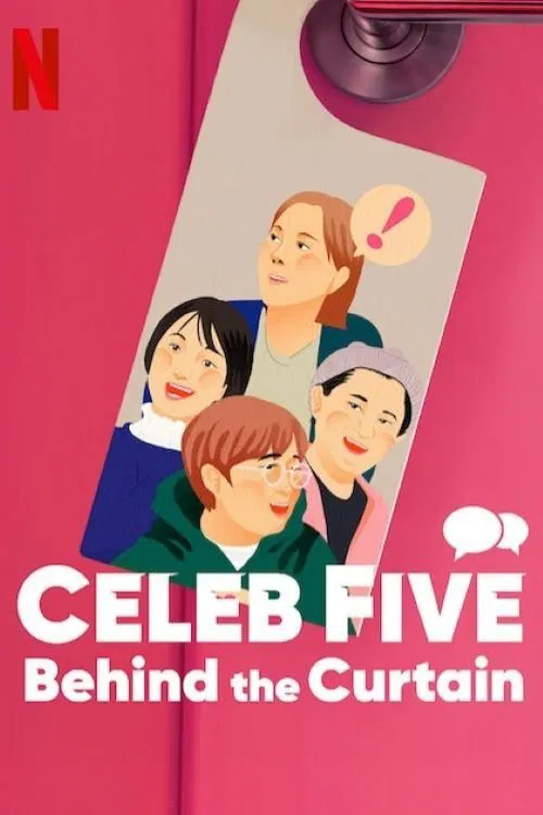 Poster chính thức của phim Phim Hài "Celeb Five: Phía sau bức màn" (Celeb Five: Behind the Curtain - 2022), với sự tham gia của diễn viên Song Eun-yi và Kim Shin-young.