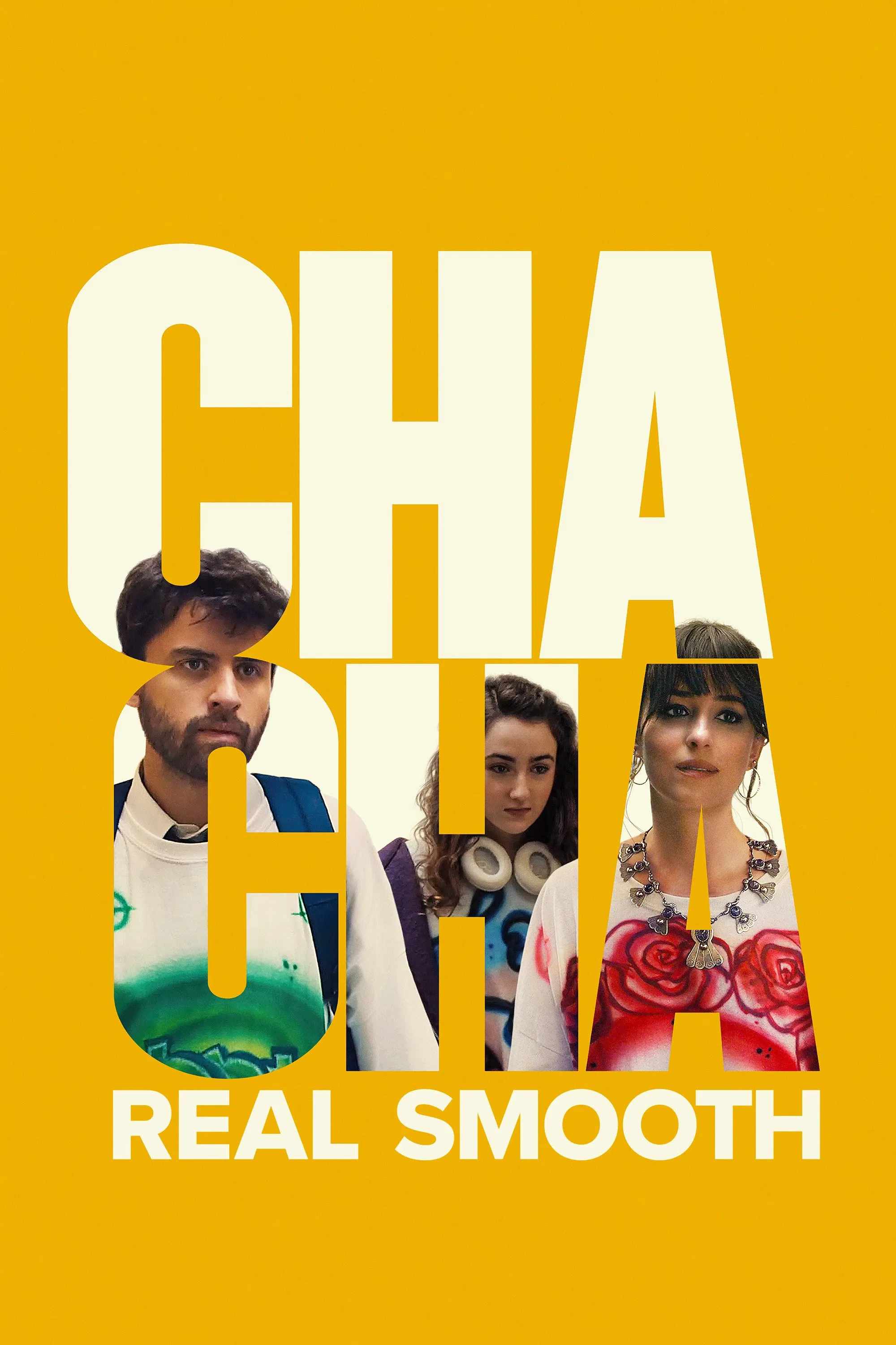 Poster chính thức của phim Phim Hài, Phim Tâm Lý "Cha Cha Real Smooth" (Cha Cha Real Smooth - 2022), với sự tham gia của diễn viên Cooper Raiff và Dakota Johnson.