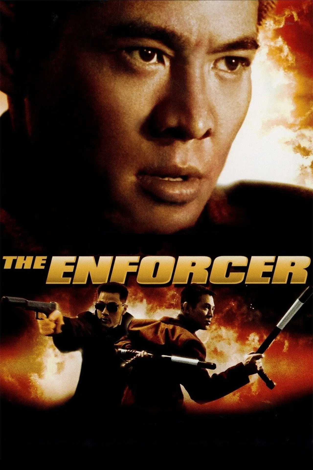 Poster chính thức của phim Phim Hành Động, Phim Hình Sự "Cha Tôi Là Anh Hùng" (The Enforcer - 1995), với sự tham gia của diễn viên Lý Liên Kiệt và Tạ Miêu.