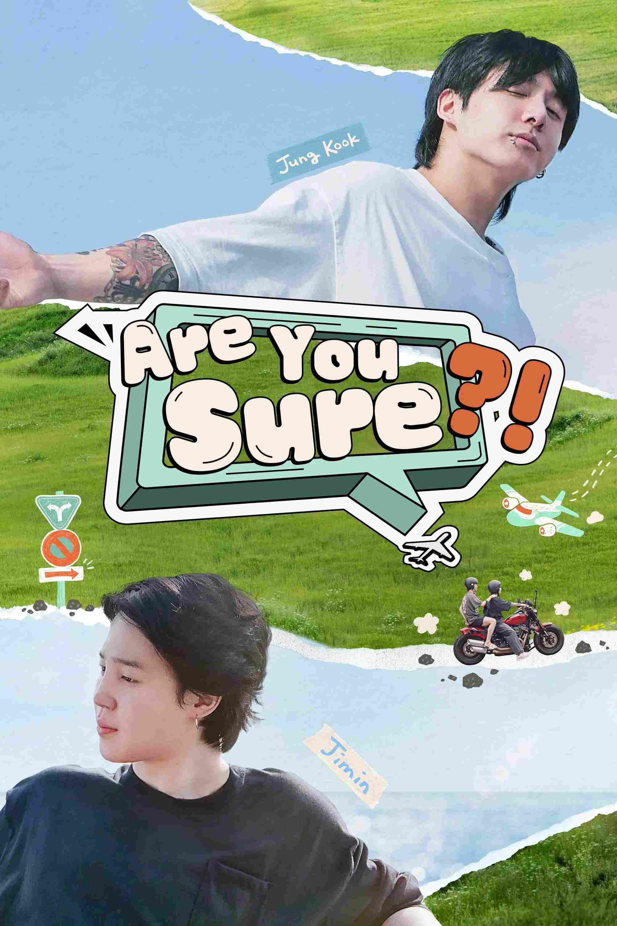 Poster chính thức của phim Truyền Hình Thực Tế "Chắc Chứ Người Anh Em (Phần 1)" (Are You Sure?! - 2024), với sự tham gia của diễn viên Jimin và Jung Kook.