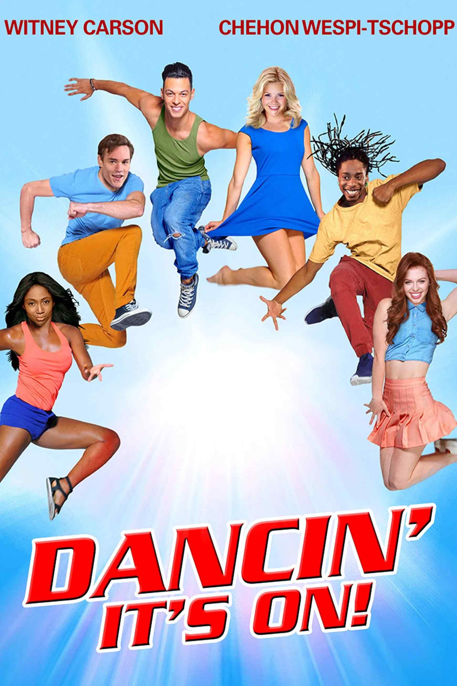 Poster chính thức của phim Phim Tâm Lý, Phim Tình Cảm "Chạm Vào Đam Mê" (Dancin': It's On! - 2015), với sự tham gia của diễn viên Witney Carson và Chehon Wespi-Tschopp.