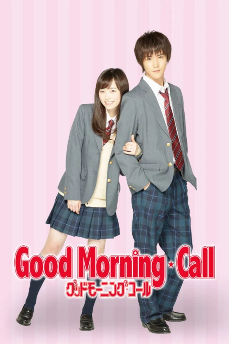 Poster chính thức của phim Phim Hài, Phim Tâm Lý "Chào buổi sáng" (Good Morning Call - 2016), với sự tham gia của diễn viên Haruka Fukuhara và Shiraishi Shunya.