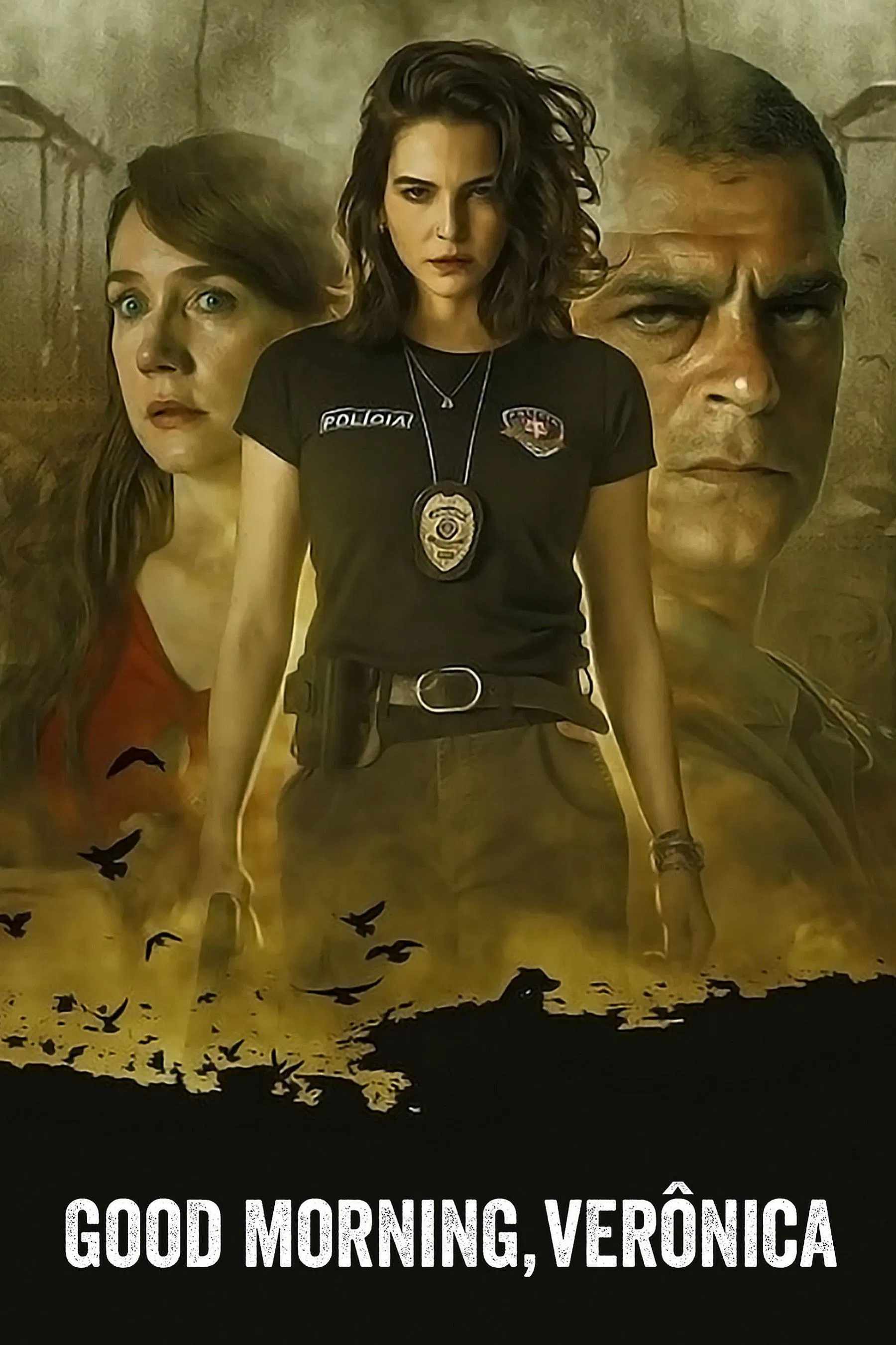 Poster chính thức của phim Phim Tâm Lý, Phim Hình Sự "Chào Buổi Sáng, Verônica (Phần 3)" (Good Morning, Verônica - 2020), với sự tham gia của diễn viên Tainá Müller và Rodrigo Santoro.