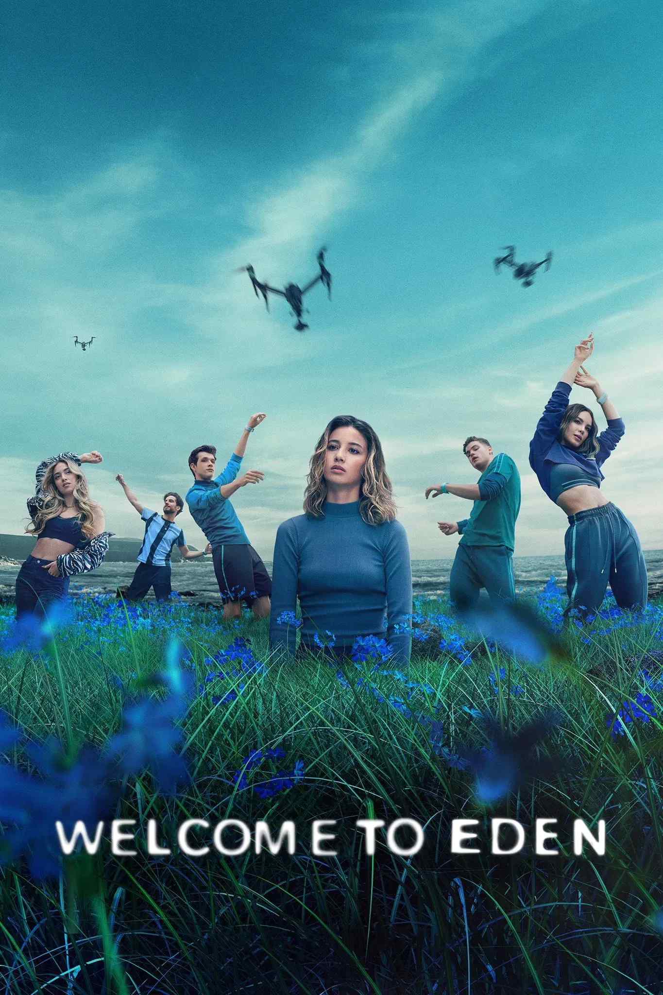 Poster chính thức của phim Phim Hành Động & Phiêu Lưu, Phim Viễn Tưởng & Giả Tưởng "Chào mừng tới Eden (Phần 1)" (Welcome to Eden - 2022), với sự tham gia của diễn viên Amaia Salamanca và Amaia Aberasturi.