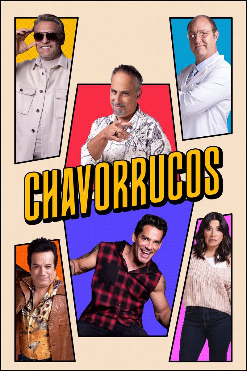 Poster chính thức của phim Phim Hài "Chavorrucos" (Manchild - 2023), với sự tham gia của diễn viên Dalílah Polanco và Juan Soler.