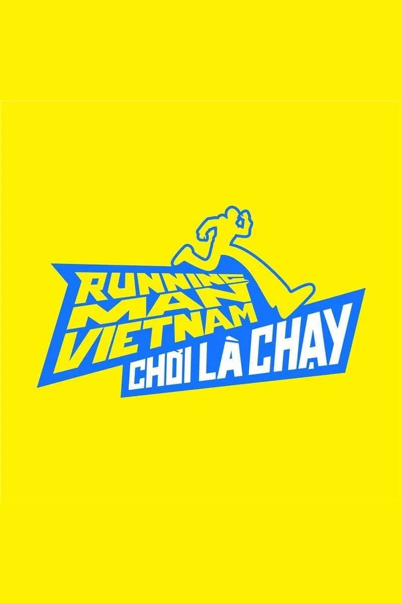 Poster chính thức của phim Truyền Hình Thực Tế "Chạy Đi Chờ Chi (Phần 2)" (Running Man Việt Nam - 2019), với sự tham gia của diễn viên Trấn Thành và Ninh Dương Lan Ngọc.