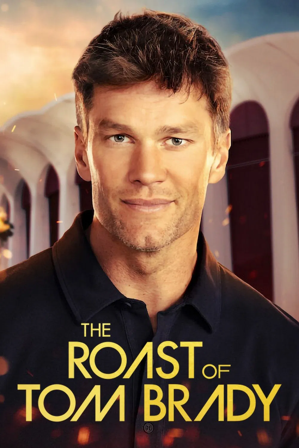 Poster chính thức của phim Phim Hài "Chế nhạo Tom Brady" (The Roast of Tom Brady - 2024), với sự tham gia của diễn viên Tom Brady và Kevin Hart.
