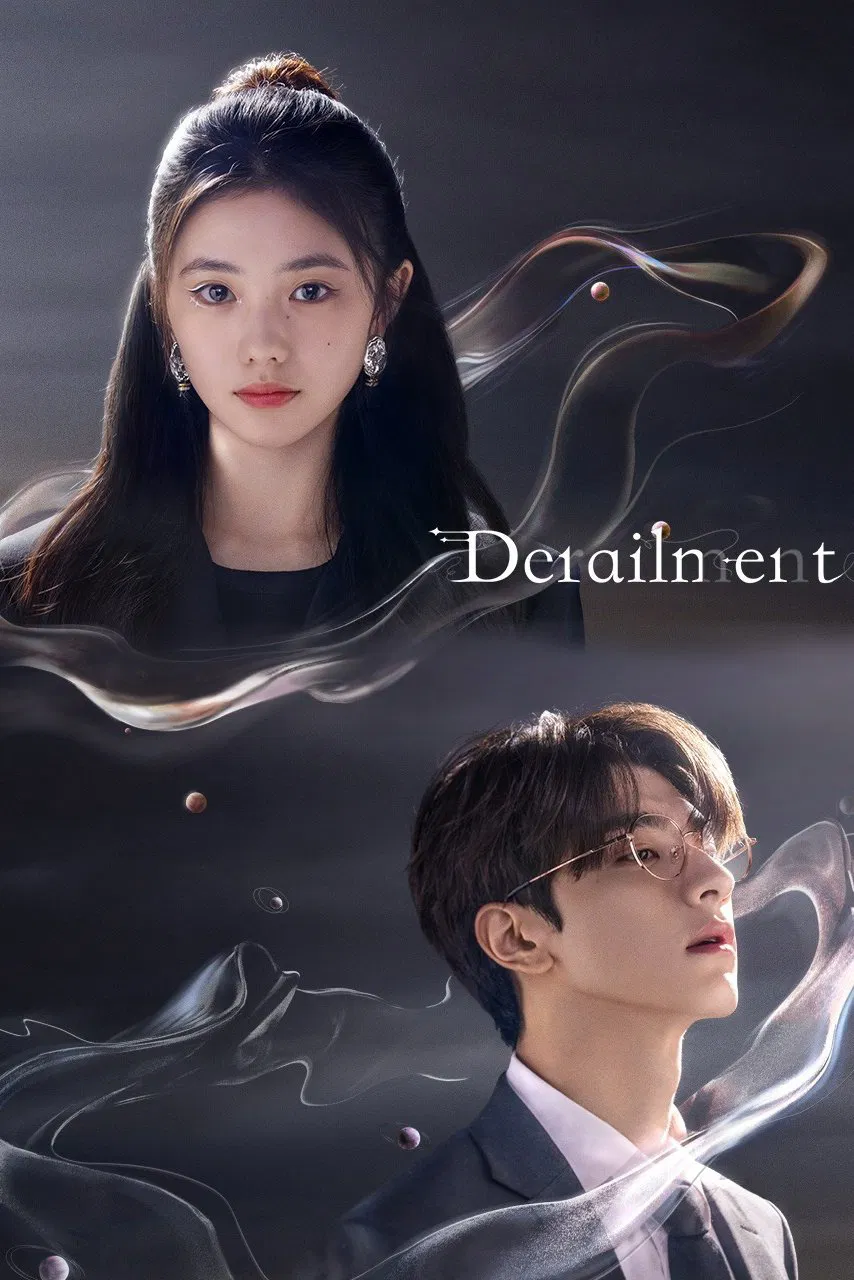 Poster chính thức của phim Phim Tâm Lý, Phim Viễn Tưởng & Giả Tưởng "Chệch Quỹ Đạo" (Derailment - 2023), với sự tham gia của diễn viên Lưu Hạo Tồn và Lâm Nhất.