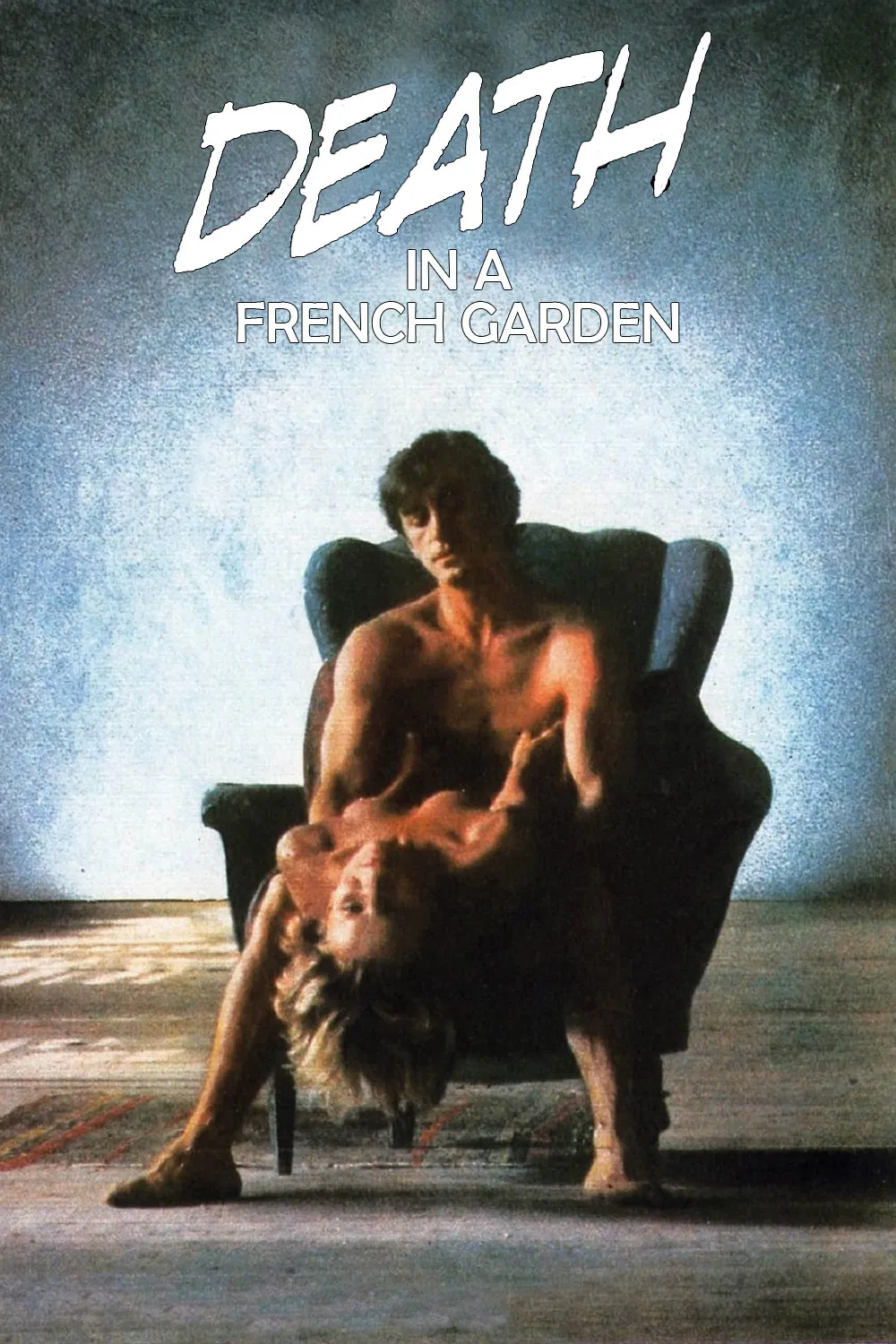 Poster chính thức của phim Phim Hình Sự, Phim Tâm Lý "Chết Đứ Đừ" (Death in a French Garden - 1985), với sự tham gia của diễn viên Christophe Malavoy và Nicole Garcia.