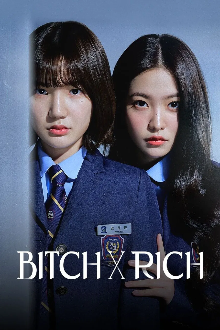 Poster chính thức của phim Phim Tâm Lý, Phim Bí Ẩn "Chị Đại Học Đường" (Bitch X Rich - 2023), với sự tham gia của diễn viên Lee Eun-saem và YERI.
