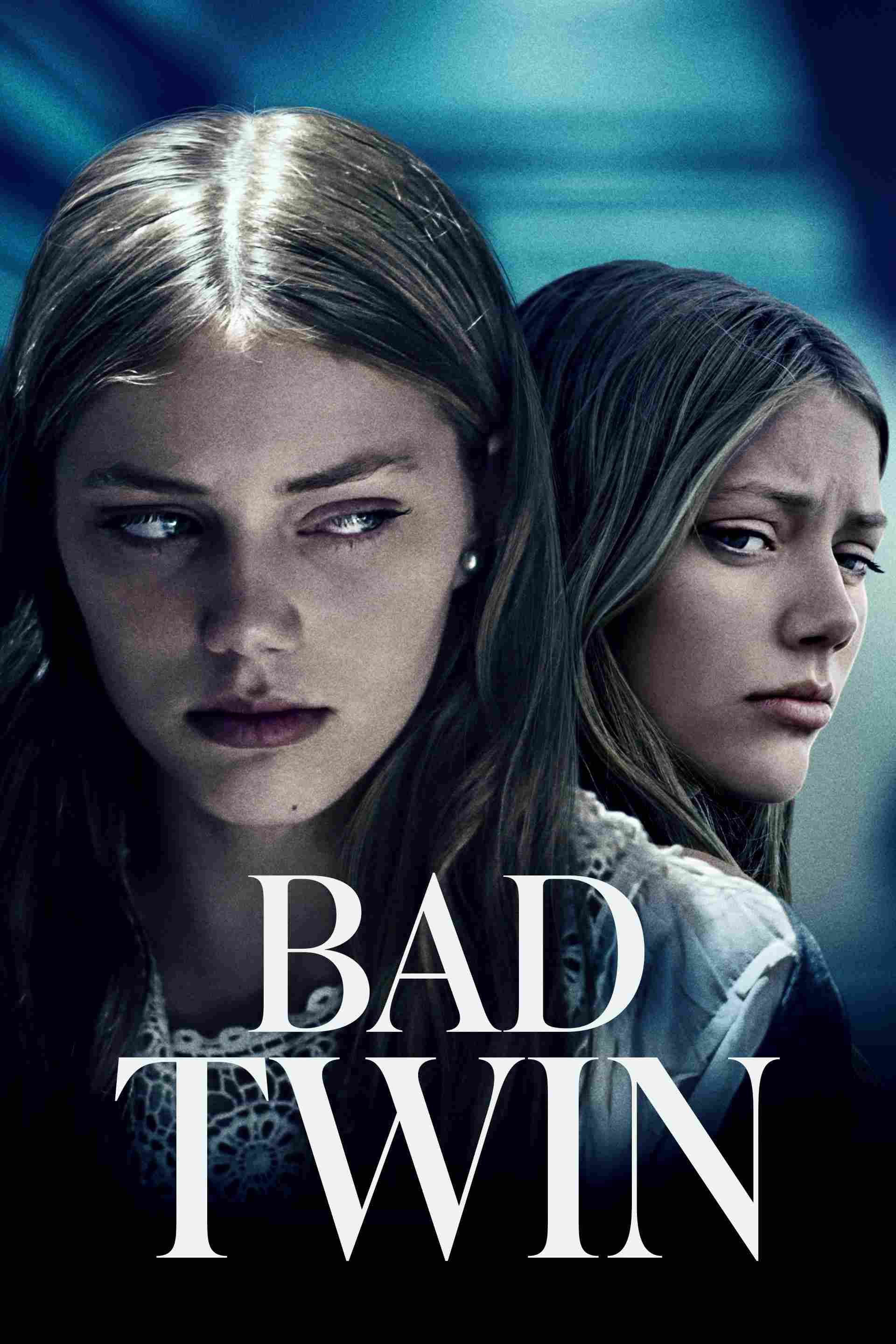 Poster chính thức của phim Phim Giật Gân, Phim Truyền Hình "Chị Em Cây Khế" (Bad Twin - 2016), với sự tham gia của diễn viên Haylie Duff và Grace Van Dien.