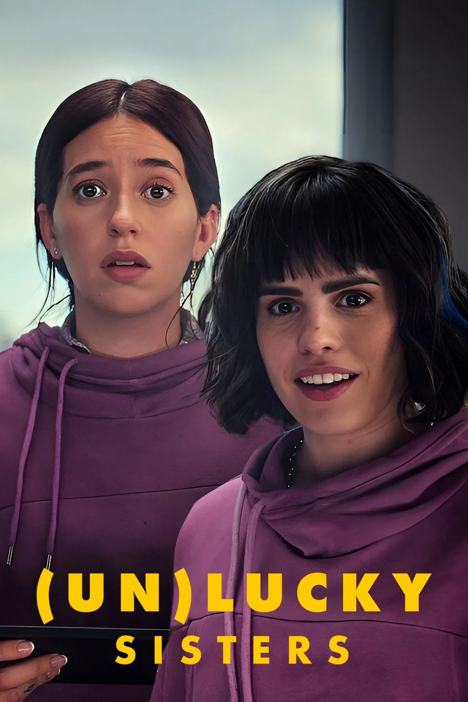 Poster chính thức của phim Phim Hài, Phim Tâm Lý "Chị Em Đổi Đời" ((Un)lucky Sisters - 2024), với sự tham gia của diễn viên Sofía Morandi và Leticia Siciliani.
