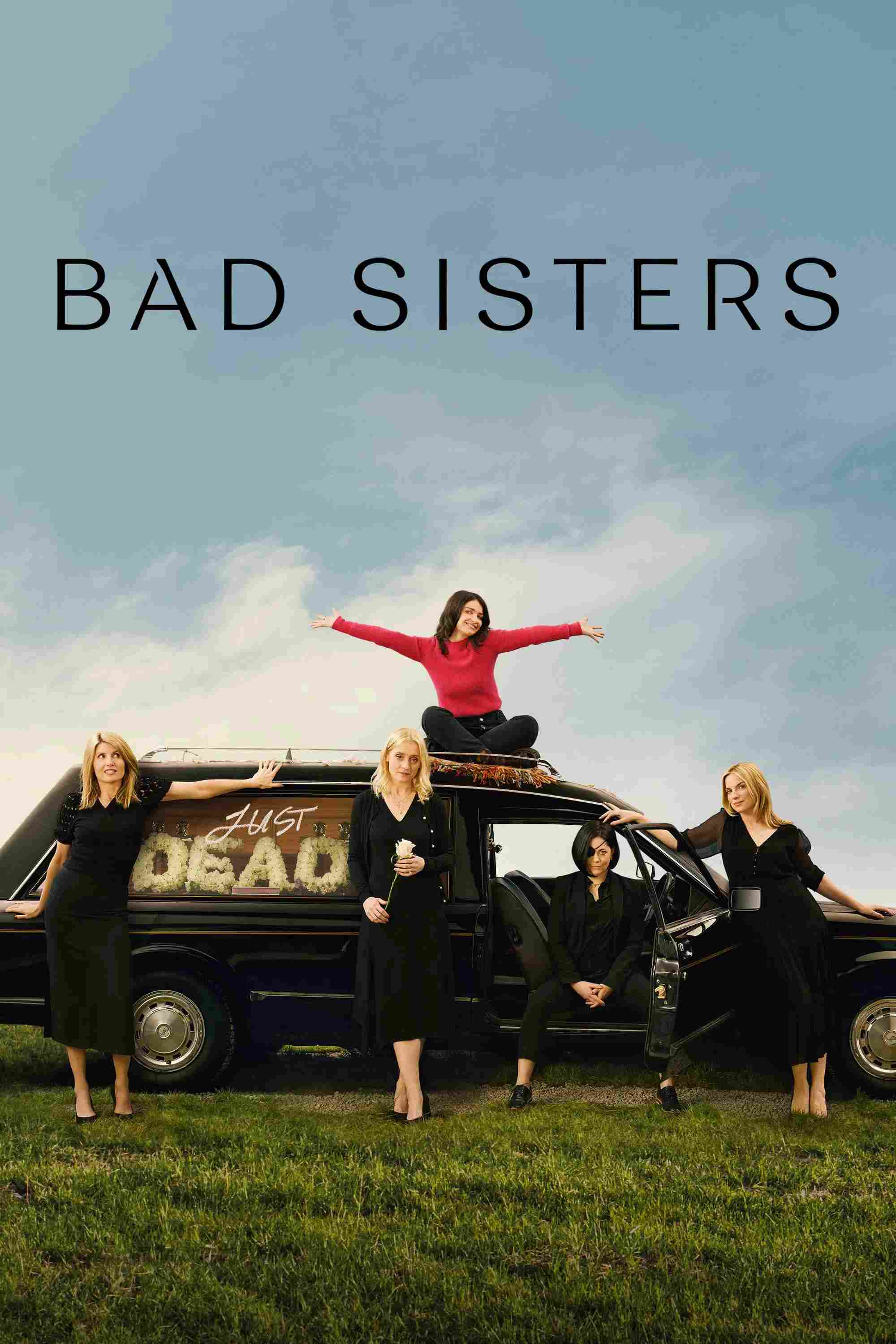 Poster chính thức của phim Phim Tâm Lý, Phim Hình Sự "Chị Em Lắm Chiêu" (Bad Sisters - 2022), với sự tham gia của diễn viên Sharon Horgan và Eva Birthistle.