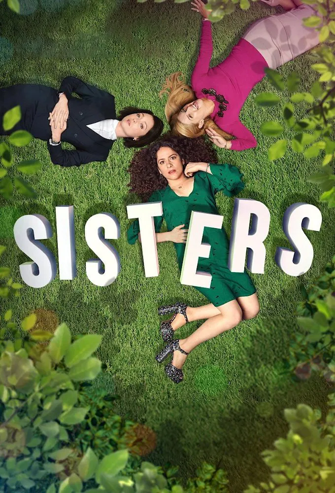 Poster chính thức của phim Phim Tâm Lý "Chị em" (Sisters - 2017), với sự tham gia của diễn viên Lucy Durack và Antonia Prebble.