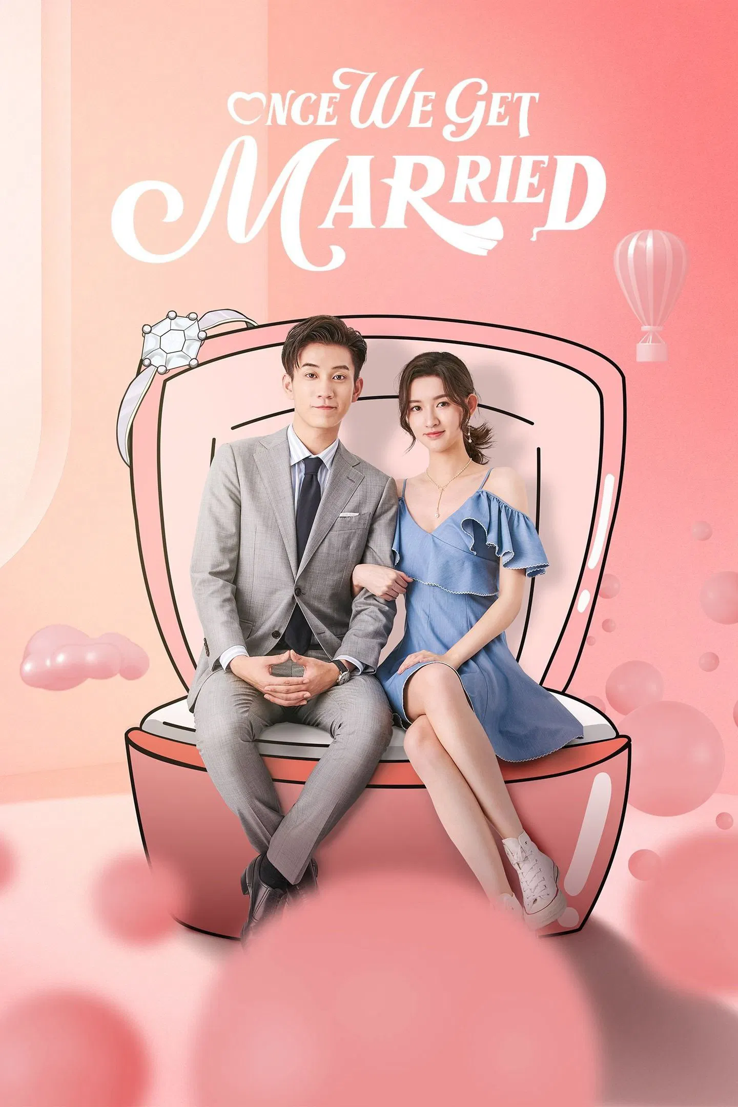 Poster chính thức của phim Phim Hài, Phim Tâm Lý "Chỉ Là Quan Hệ Hôn Nhân" (Once We Get Married - 2021), với sự tham gia của diễn viên Vương Ngọc Văn và Vương Tử Kỳ.