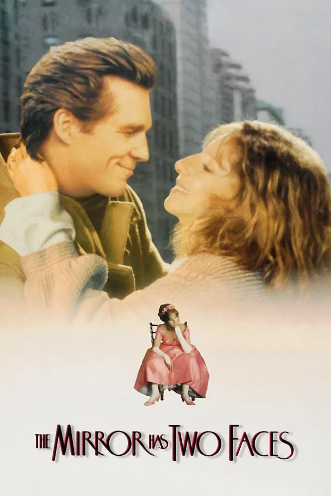 Poster chính thức của phim Phim Hài, Phim Tâm Lý "Chiếc Gương Có Hai Mặt" (The Mirror Has Two Faces - 1996), với sự tham gia của diễn viên Barbra Streisand và Jeff Bridges.