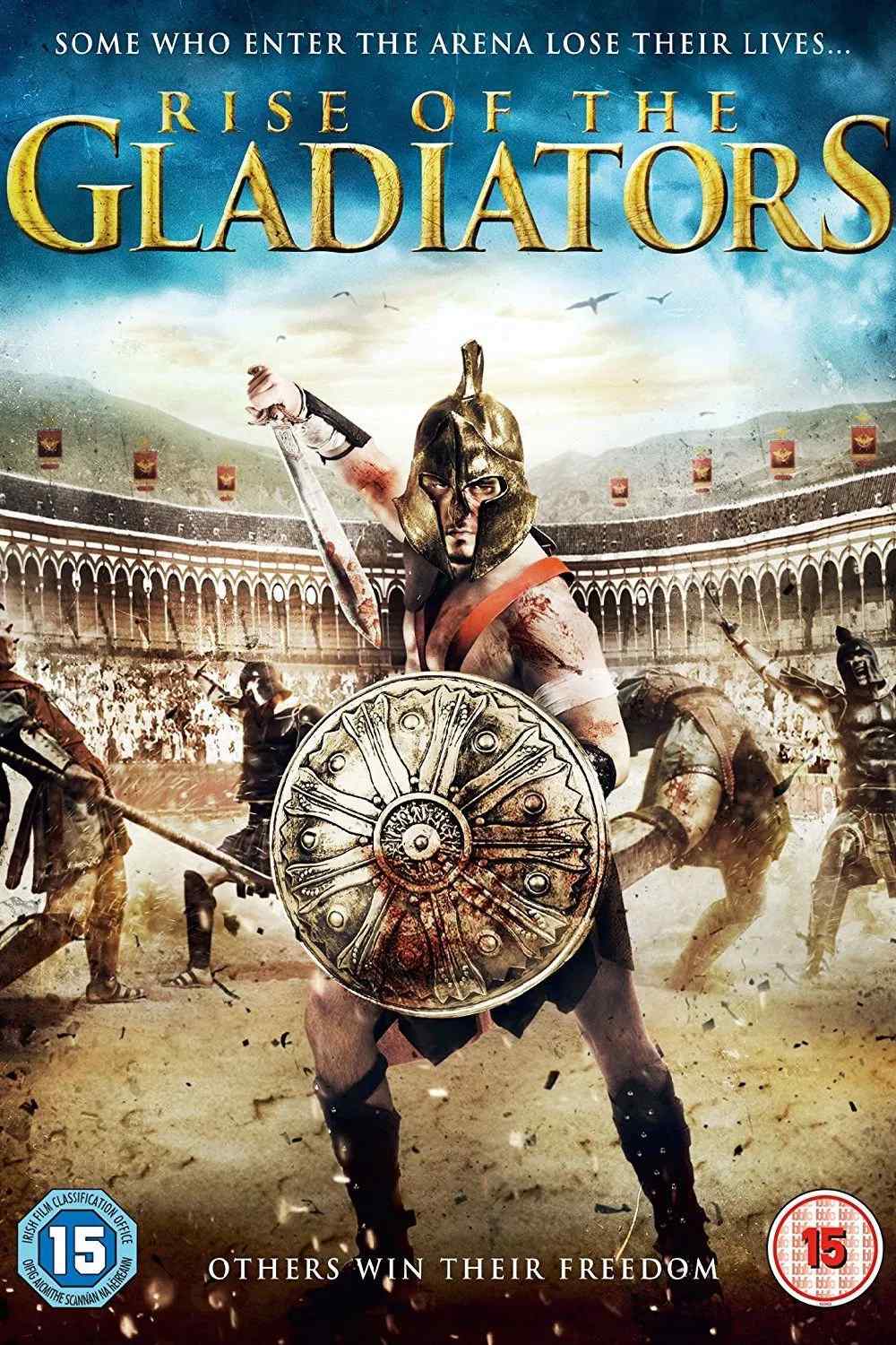 Poster chính thức của phim Phim Giả Tượng, Phim Hành Động "Chiến Binh Vĩ Đại" (Rise of the Gladiators - 2017), với sự tham gia của diễn viên Greg Maness và Danielle Kamela.