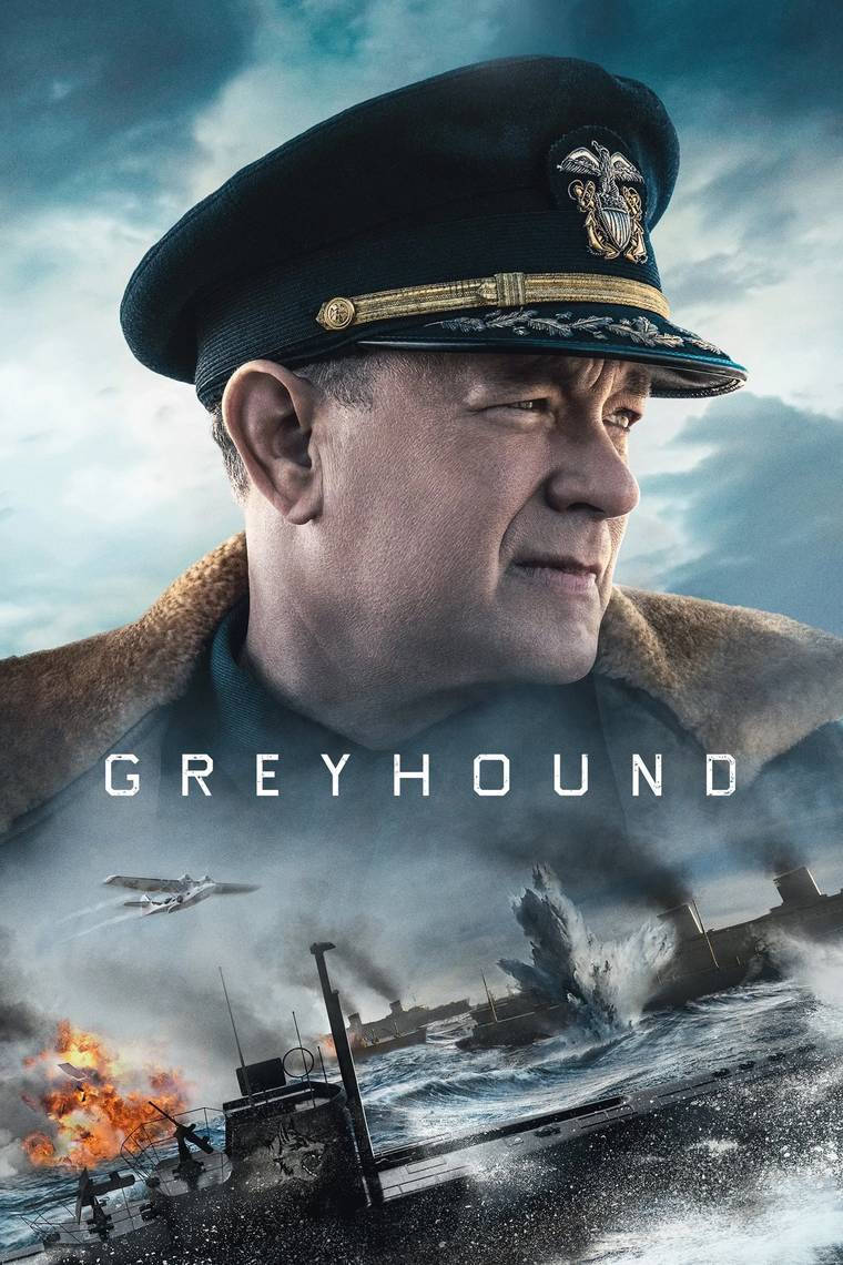Poster chính thức của phim Phim Chiến Tranh, Phim Hành Động "Chiến Hạm Thủ Lĩnh" (Greyhound - 2020), với sự tham gia của diễn viên Tom Hanks và Stephen Graham.