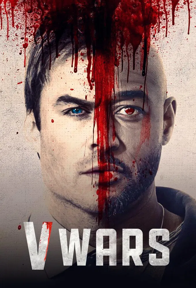 Poster chính thức của phim Phim Viễn Tưởng & Giả Tưởng, Phim Tâm Lý "Chiến tranh ma cà rồng" (V Wars - 2019), với sự tham gia của diễn viên Ian Somerhalder và Adrian Holmes.
