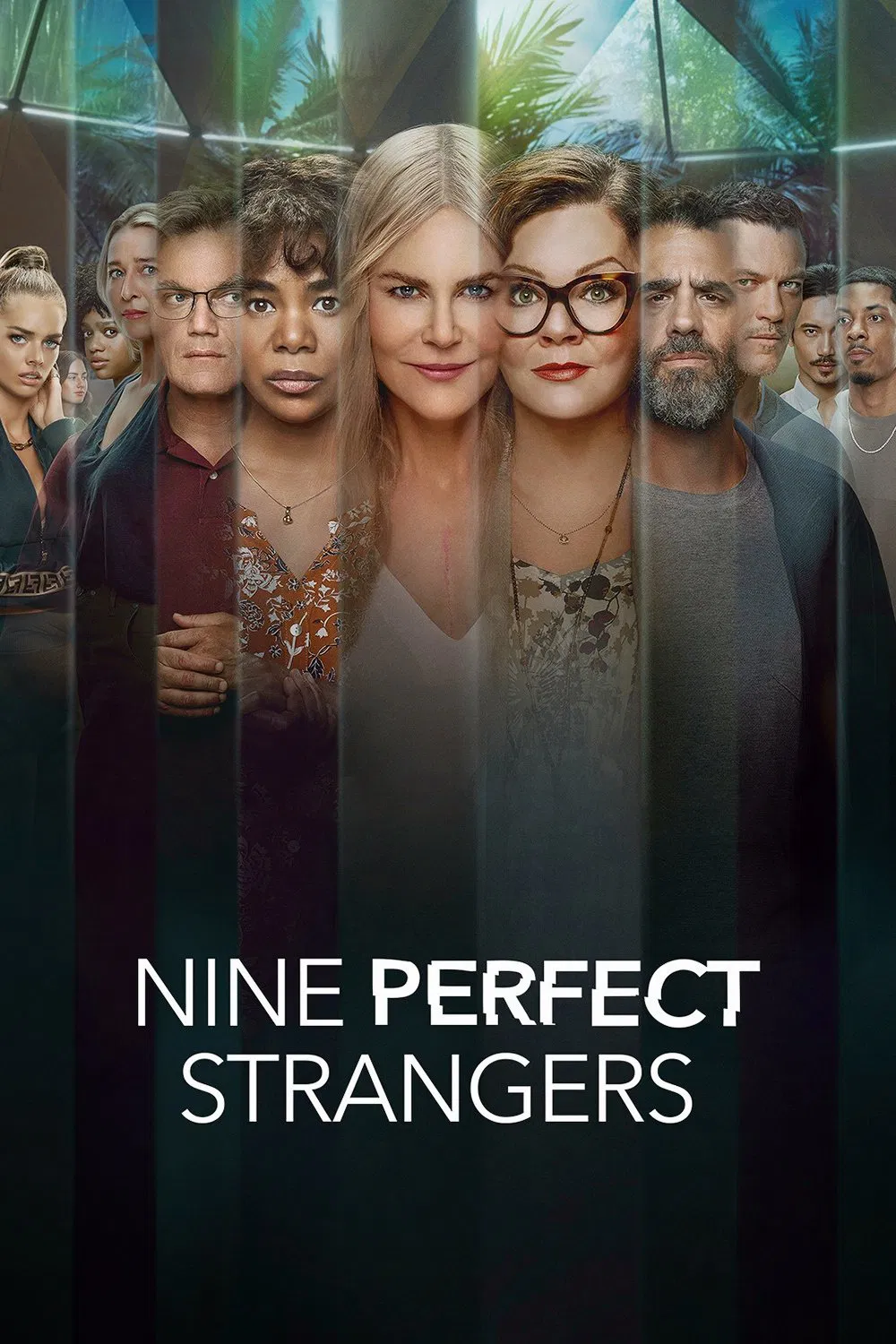 Poster chính thức của phim Phim Tâm Lý, Phim Bí Ẩn "Chín Người Xa Lạ" (Nine Perfect Strangers - 2021), với sự tham gia của diễn viên Nicole Kidman và Aras Aydın.