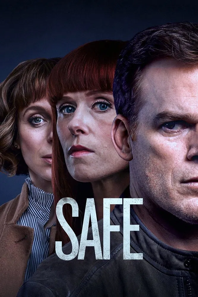 Poster chính thức của phim Phim Tâm Lý, Phim Hình Sự "Chốn An Toàn" (Safe - 2018), với sự tham gia của diễn viên Michael C. Hall và Amy James-Kelly.