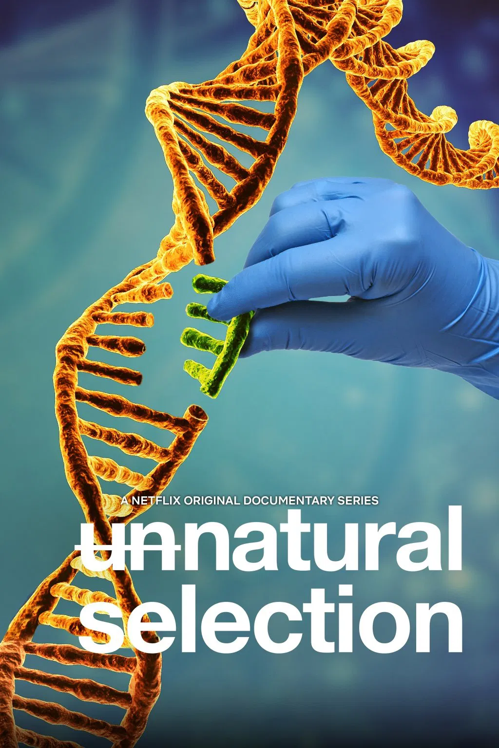 Poster chính thức của phim Phim Tài Liệu "Chọn lọc phi tự nhiên" (Unnatural Selection - 2019).