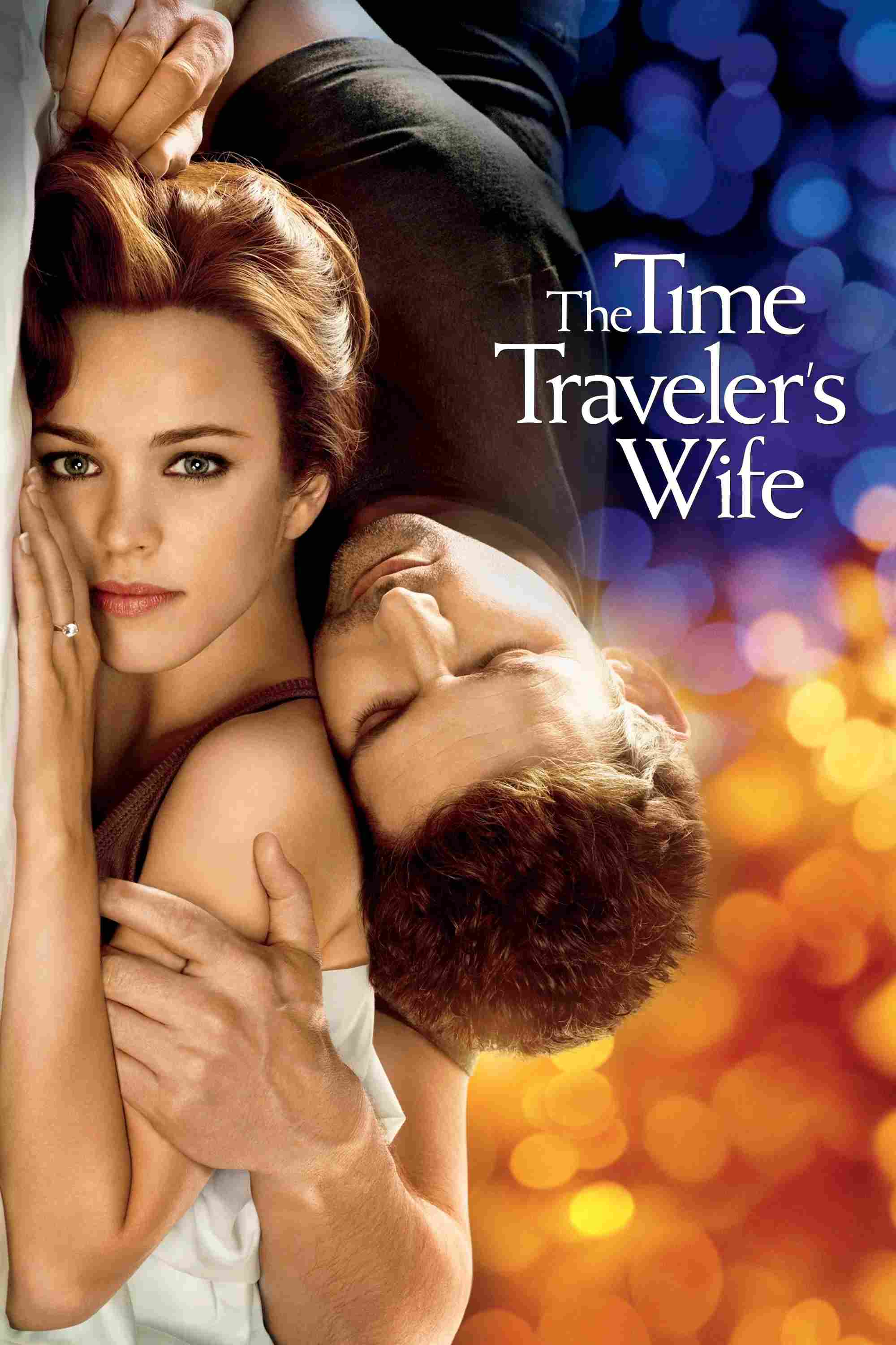 Poster chính thức của phim Phim Tâm Lý, Phim Tình Cảm "Chồng Ảo" (The Time Traveler's Wife - 2009), với sự tham gia của diễn viên Eric Bana và Rachel McAdams.