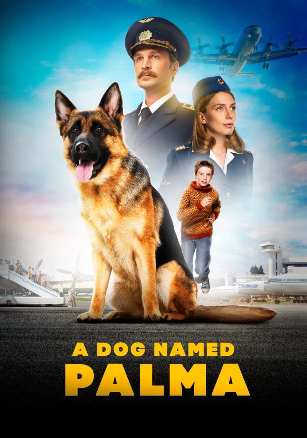 Poster chính thức của phim Phim Gia Đình, Phim Tình Cảm "Chú Chó Palma" (A Dog Named Palma - 2021), với sự tham gia của diễn viên Victor Dobronravov và Leonid Basov.