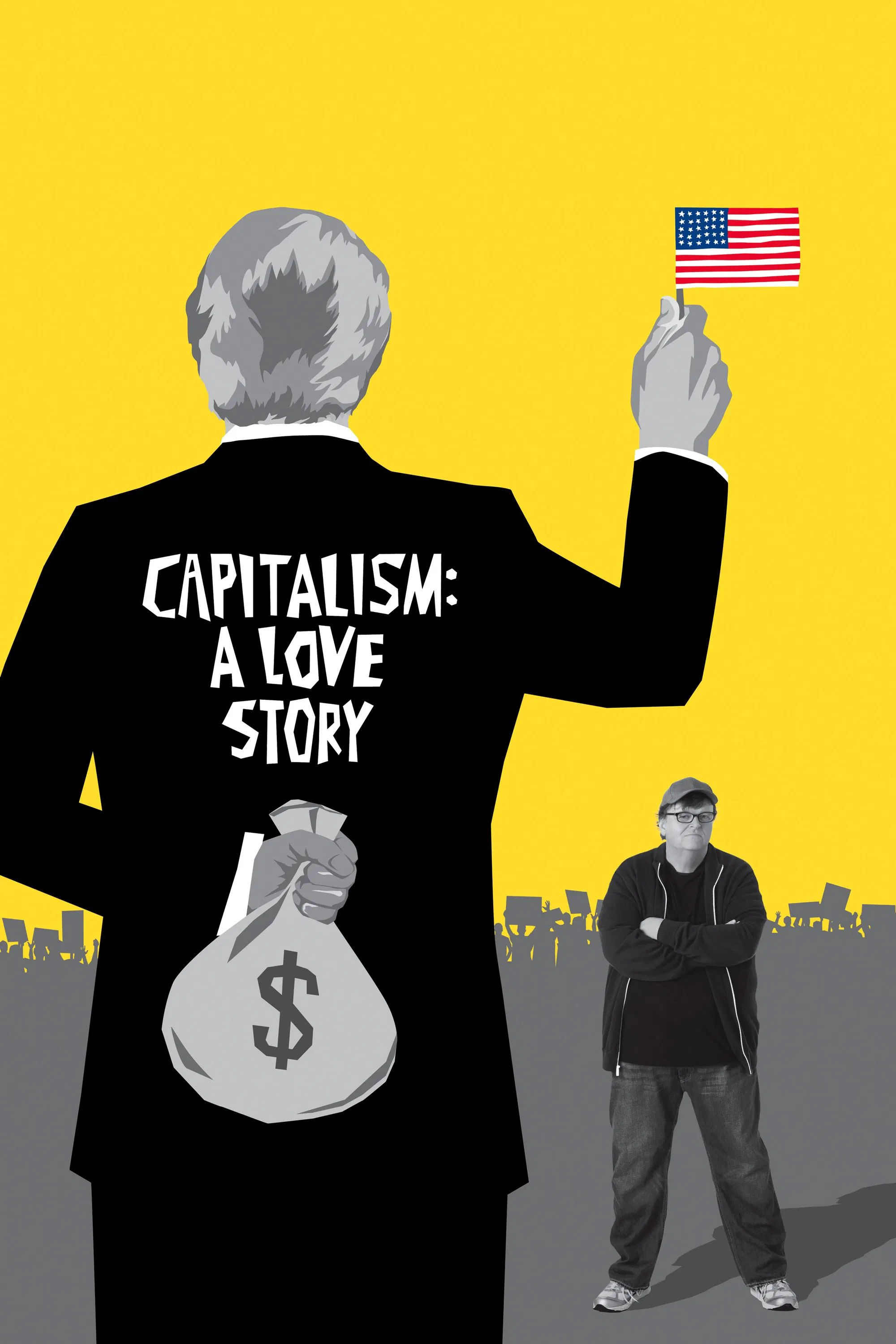 Poster chính thức của phim Phim Tài Liệu, Phim Lịch Sử "Chủ Nghĩa Tư Bản : Một Câu Chuyện Tình" (Capitalism: A Love Story - 2009), với sự tham gia của diễn viên Michael Moore và Elijah Cummings.