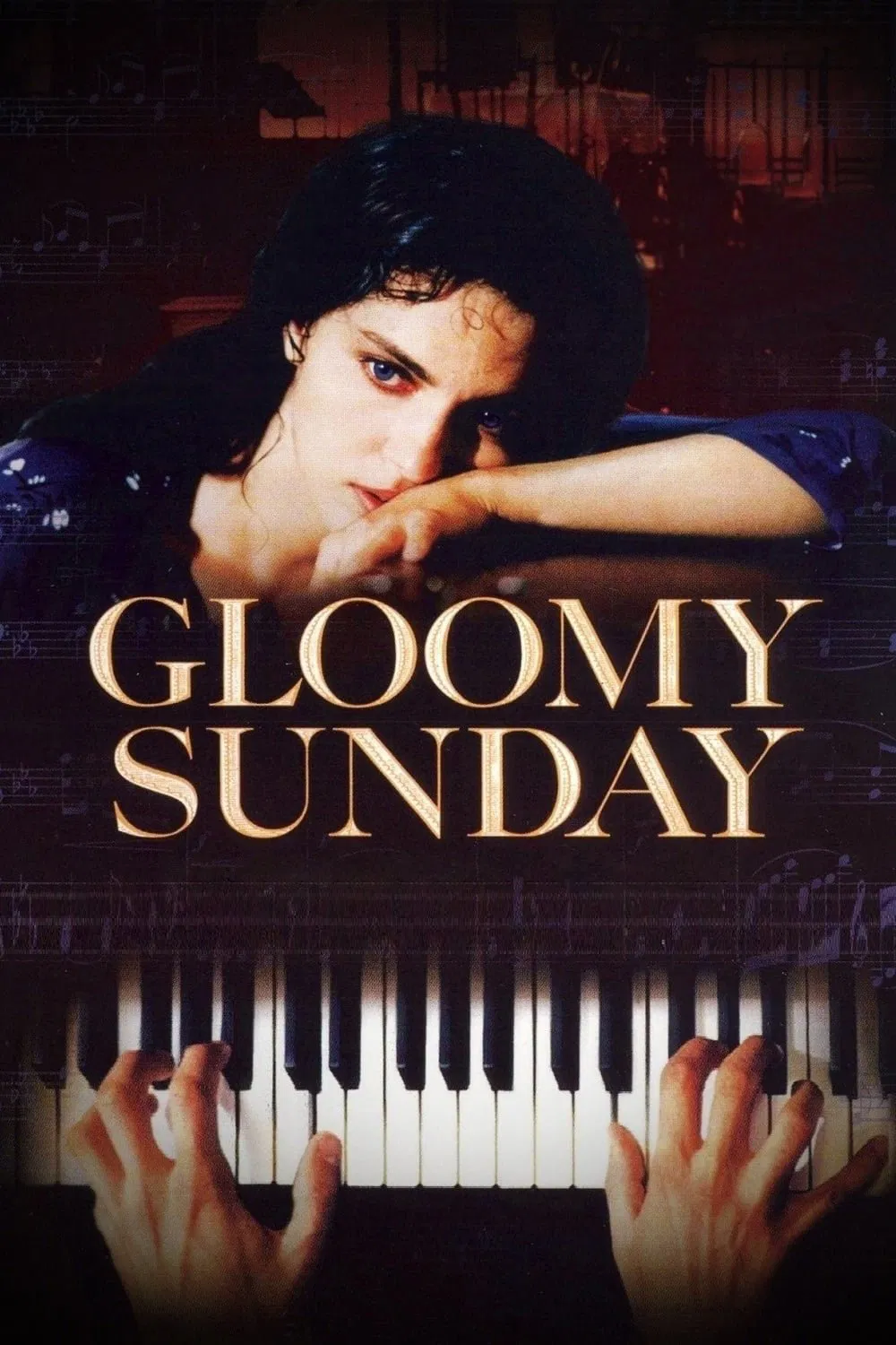 Poster chính thức của phim Phim Tâm Lý, Phim Tình Cảm "Chủ Nhật U Sầu" (Gloomy Sunday - 1999), với sự tham gia của diễn viên Erika Marozsán và Joachim Król.