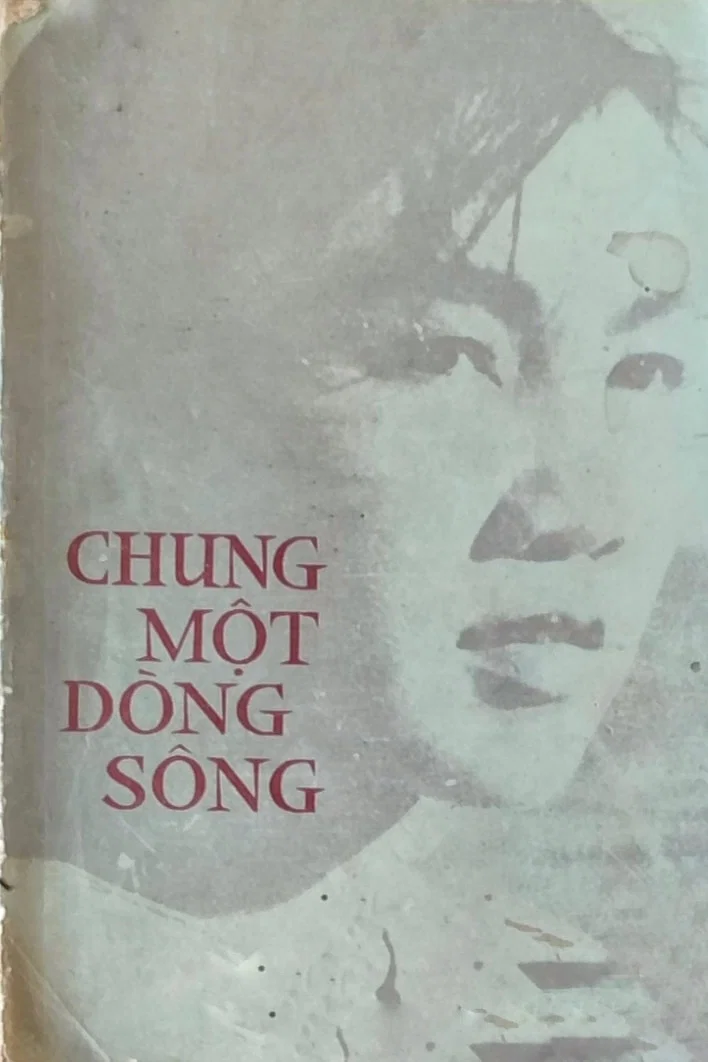 Poster chính thức của phim Phim Tâm Lý, Phim Tình Cảm "Chung Một Dòng Sông" (On the Same River - 1959), với sự tham gia của diễn viên Phi Nga và Mạnh Linh.