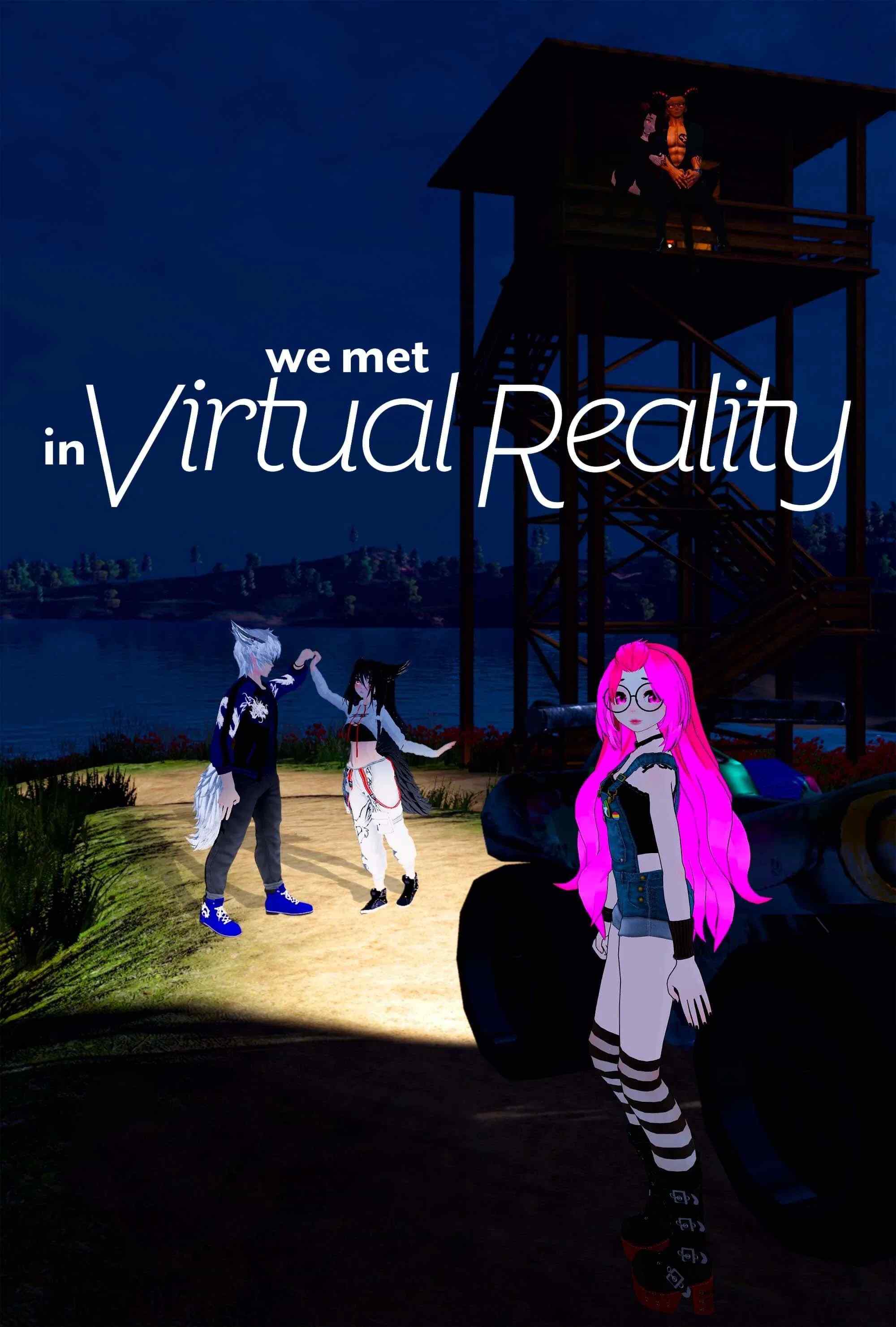 Poster chính thức của phim Phim Tài Liệu, Phim Hoạt Hình "Chúng Tôi Gặp Nhau Trong Thực Tế Ảo" (We Met in Virtual Reality - 2022).