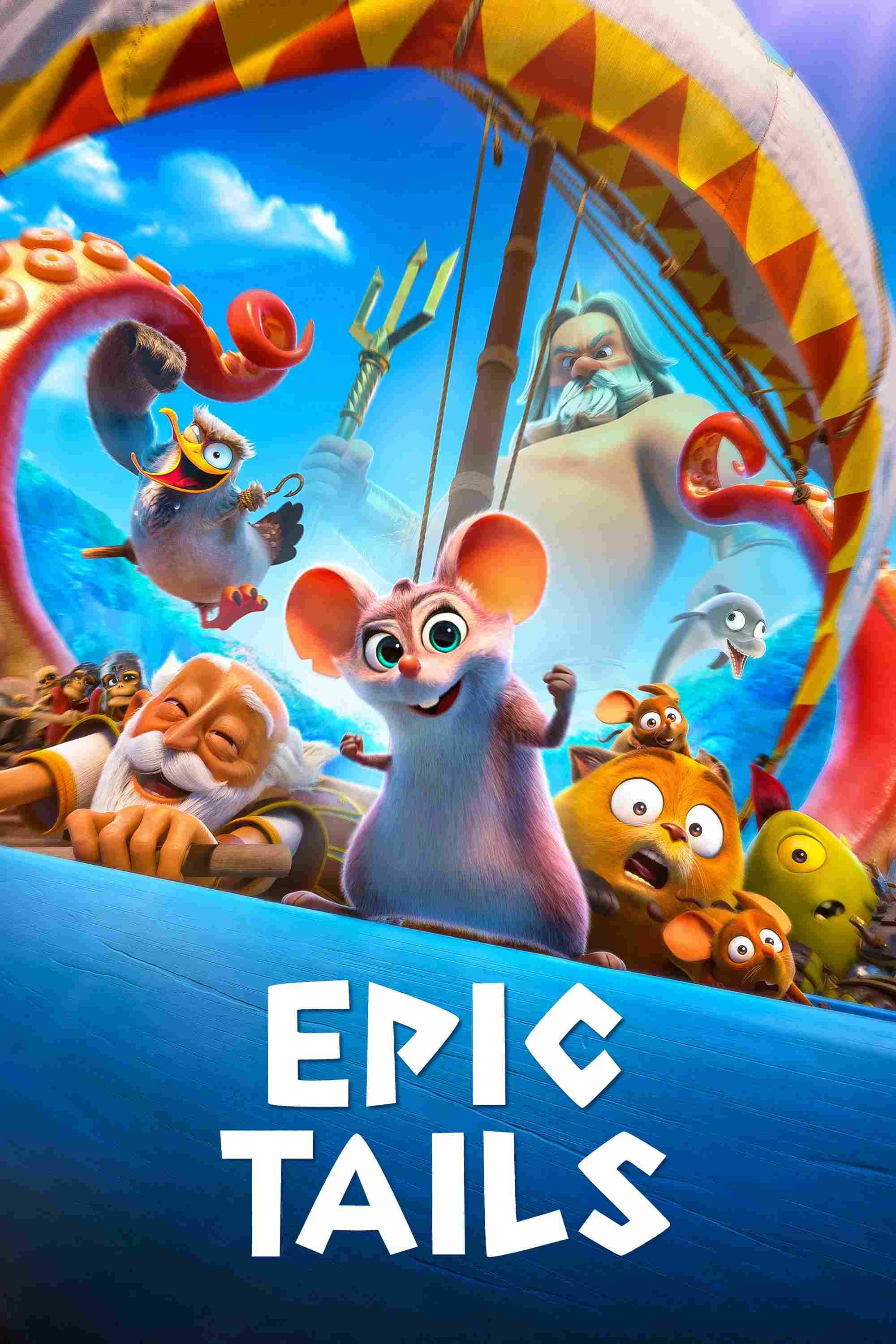 Poster chính thức của phim Phim Hoạt Hình, Phim Phiêu Lưu "Chuột Nhí và Sứ Mệnh Thần Biển" (Epic Tails - 2023), với sự tham gia của diễn viên Kaycie Chase và Christophe Lemoine.