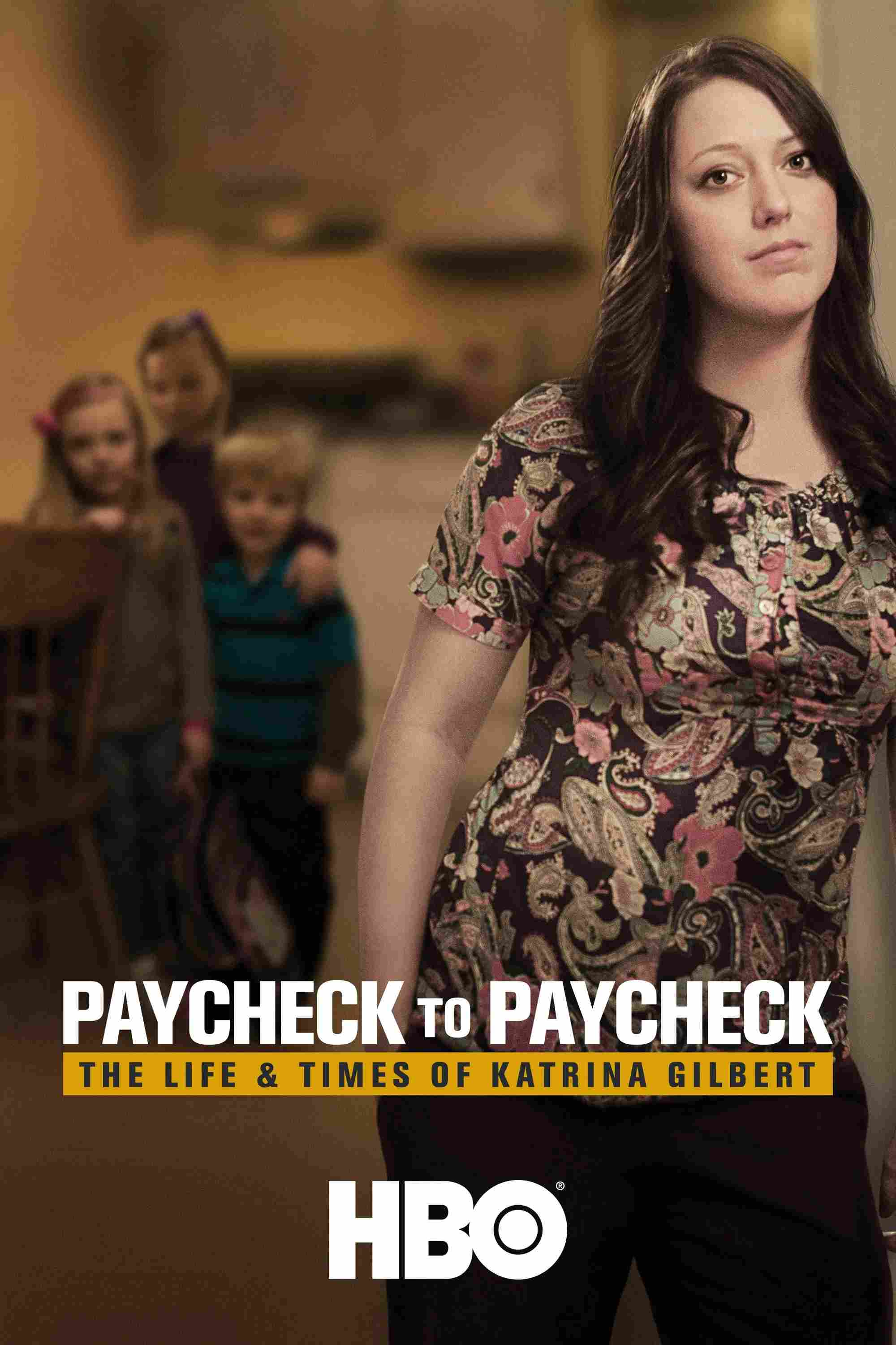 Poster chính thức của phim Phim Tài Liệu "Chuyện Đồng Lương: Cuộc Sống Của Katrina Gilbert" (Paycheck to Paycheck: The Life & Times of Katrina Gilbert - 2014).