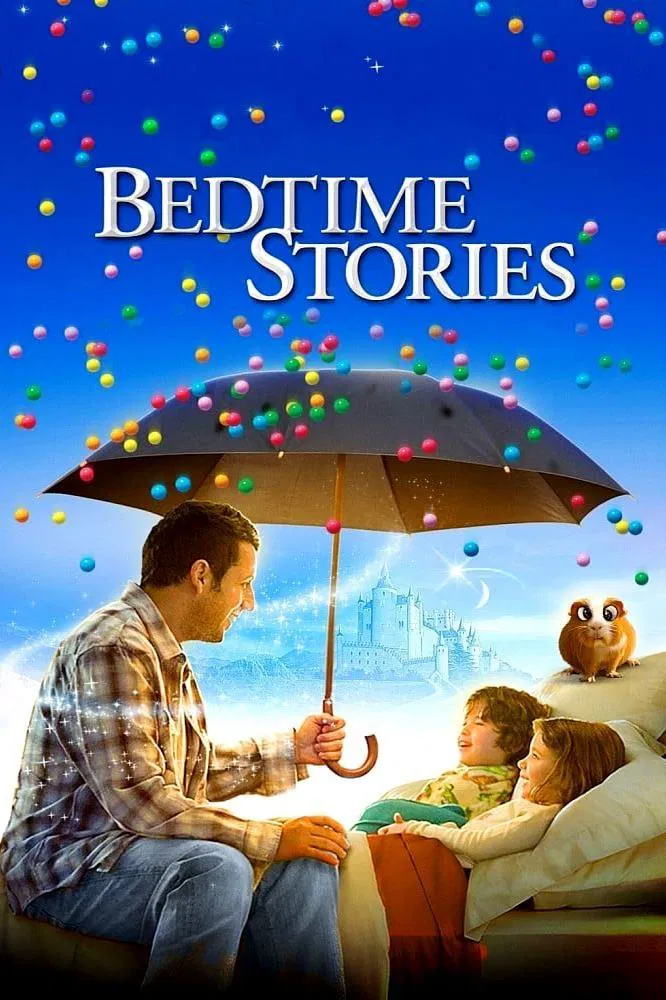 Poster chính thức của phim Phim Giả Tượng, Phim Hài "Chuyện Kể Lúc Nửa Đêm" (Bedtime Stories - 2008), với sự tham gia của diễn viên Adam Sandler và Keri Russell.