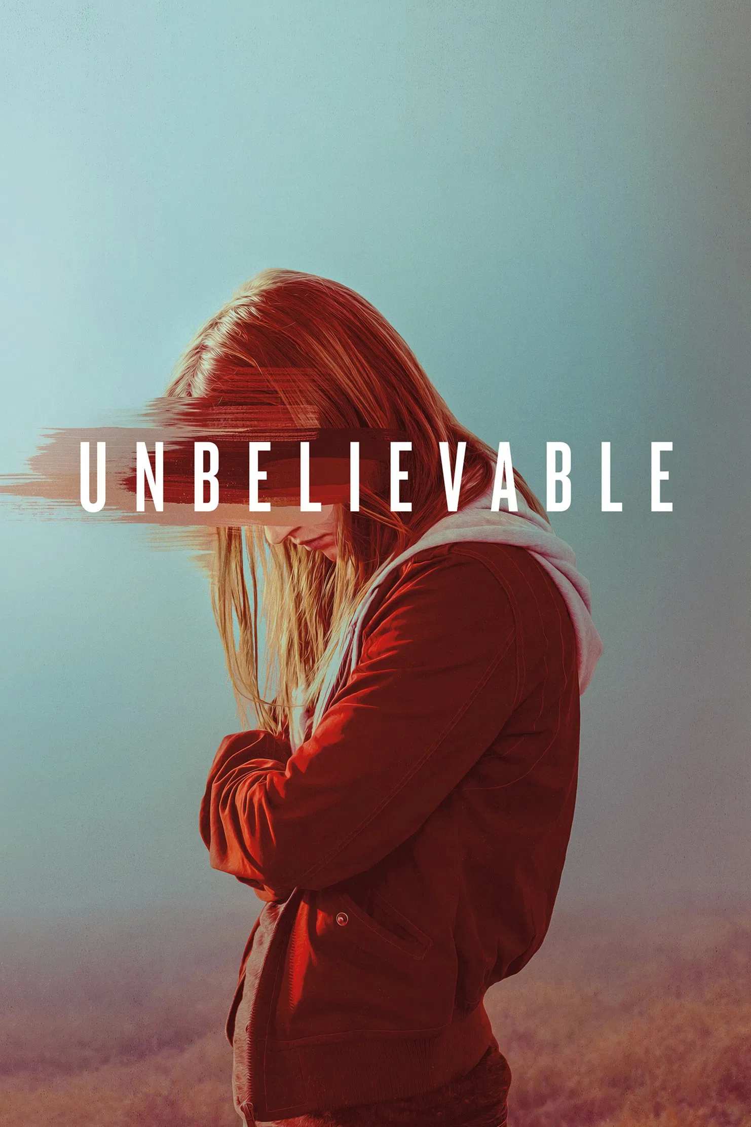 Poster chính thức của phim Phim Tâm Lý, Phim Hình Sự "Chuyện Khó Tin" (Unbelievable - 2019), với sự tham gia của diễn viên Kaitlyn Dever và Toni Collette.