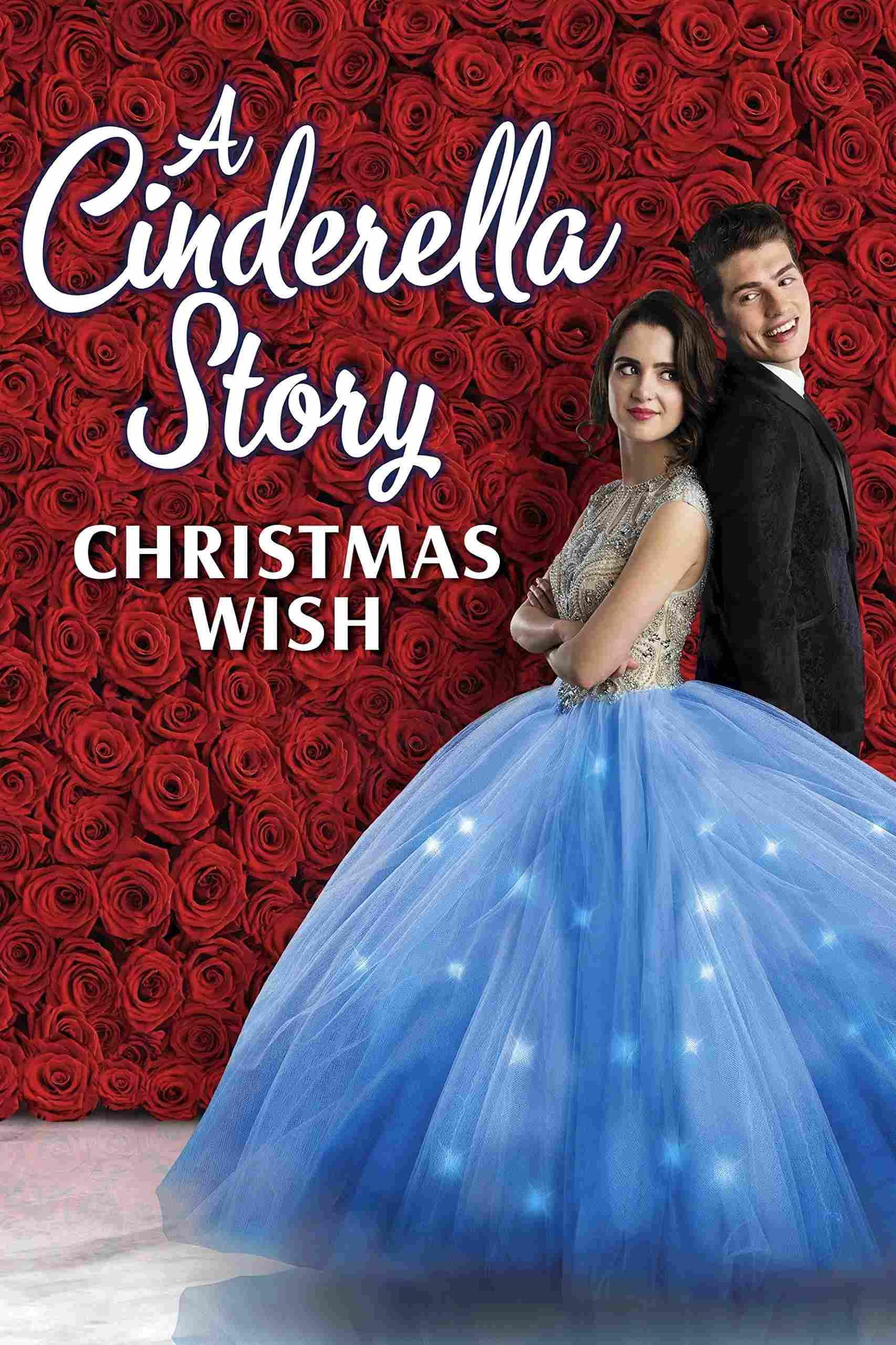 Poster chính thức của phim Phim Tình Cảm, Phim Ca Nhạc "Chuyện Nàng Lọ Lem: Điều Ước Giáng Sinh" (A Cinderella Story: Christmas Wish - 2019), với sự tham gia của diễn viên Laura Marano và Gregg Sulkin.