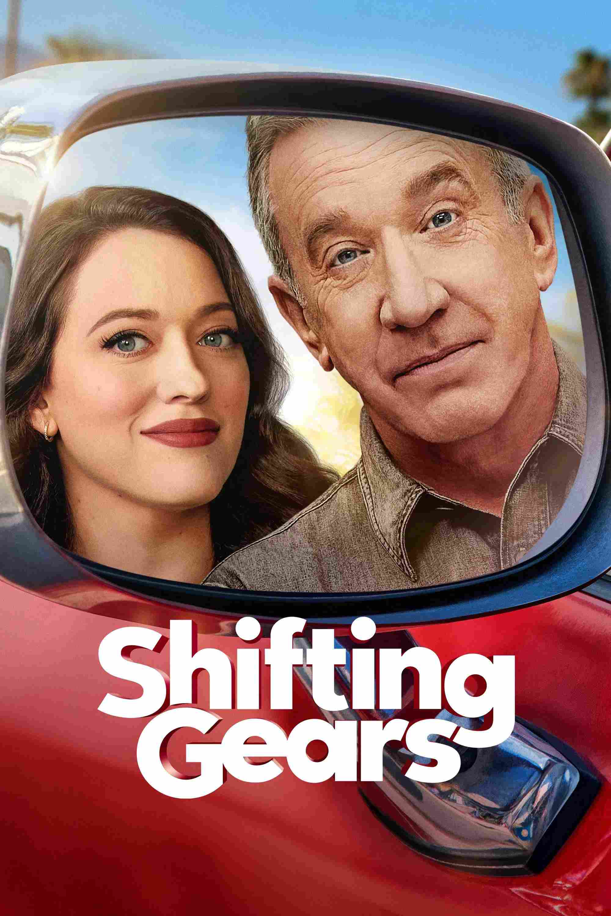 Poster chính thức của phim Phim Hài "Chuyển Số (Phần 1)" (Shifting Gears - 2025), với sự tham gia của diễn viên Tim Allen và Kat Dennings.