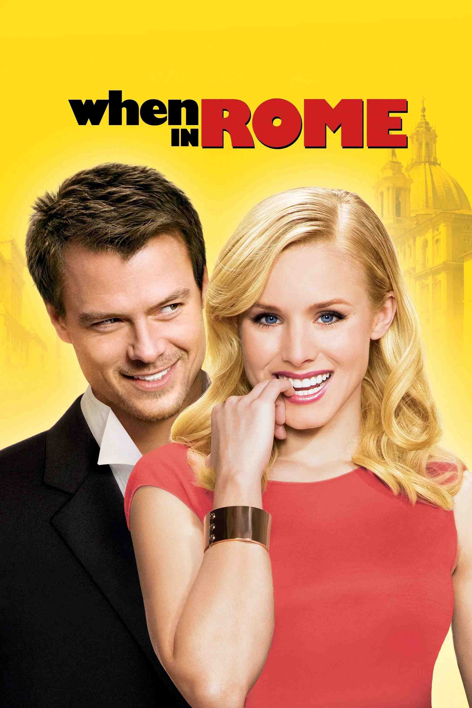Poster chính thức của phim Phim Hài, Phim Giả Tượng "Chuyện Tình Ở Rome" (When in Rome - 2010), với sự tham gia của diễn viên Kristen Bell và Josh Duhamel.