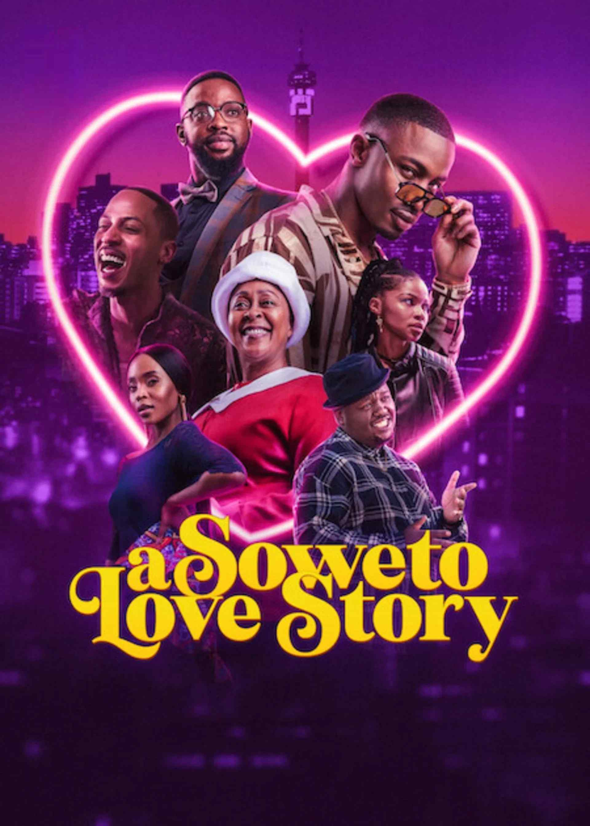 Poster chính thức của phim Phim Hài, Phim Tình Cảm "Chuyện tình Soweto" (A Soweto Love Story - 2024), với sự tham gia của diễn viên Lunga Shabalala và Duduzile Ngcobo.