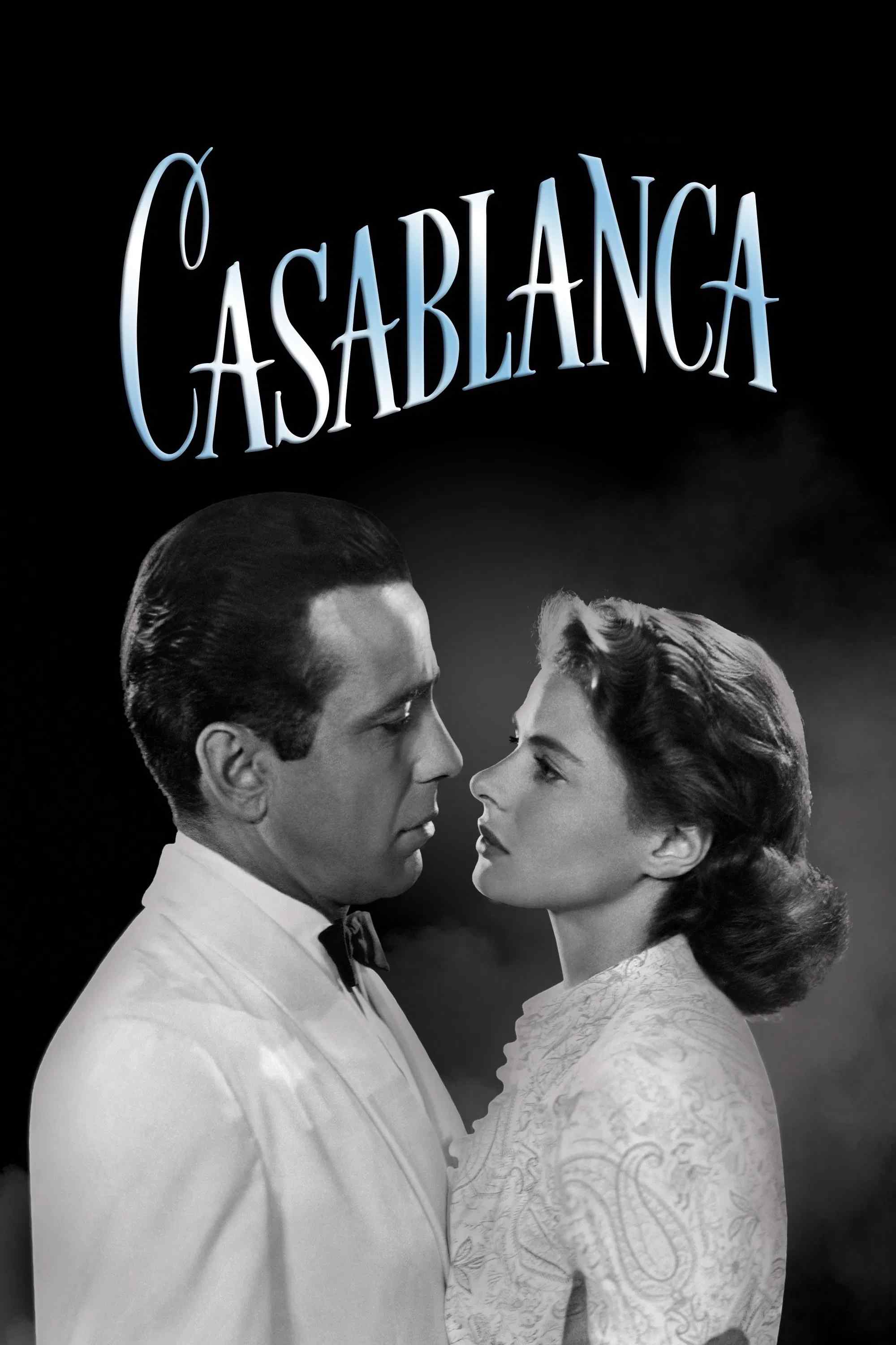 Poster chính thức của phim Phim Tâm Lý, Phim Tình Cảm "Chuyện Tình Thế Chiến" (Casablanca - 1943), với sự tham gia của diễn viên Humphrey Bogart và Ingrid Bergman.